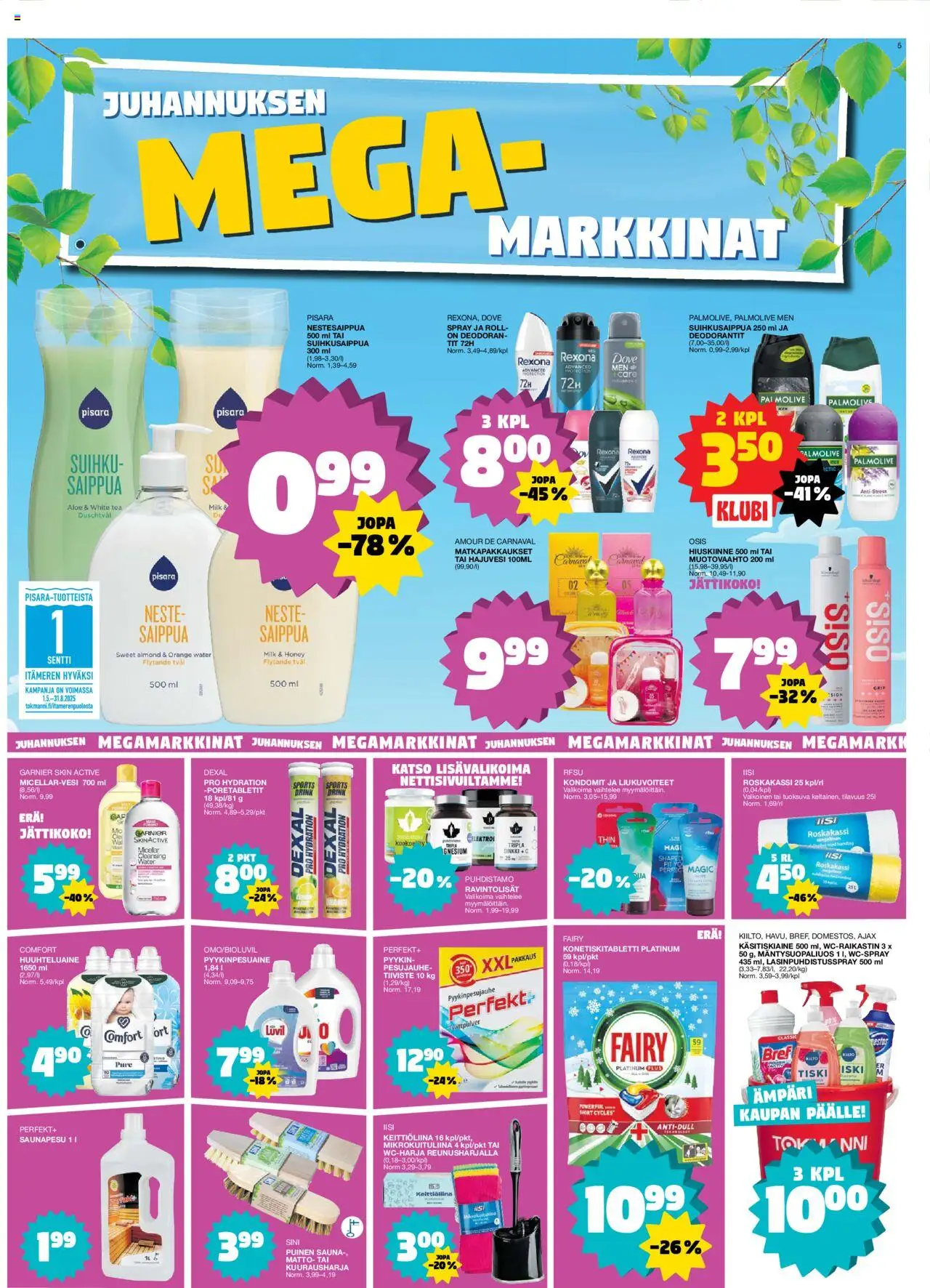  | Sivu: 5 | Tuotteet: Saippua, Pesujauhe, Huuhteluaine, Suihku