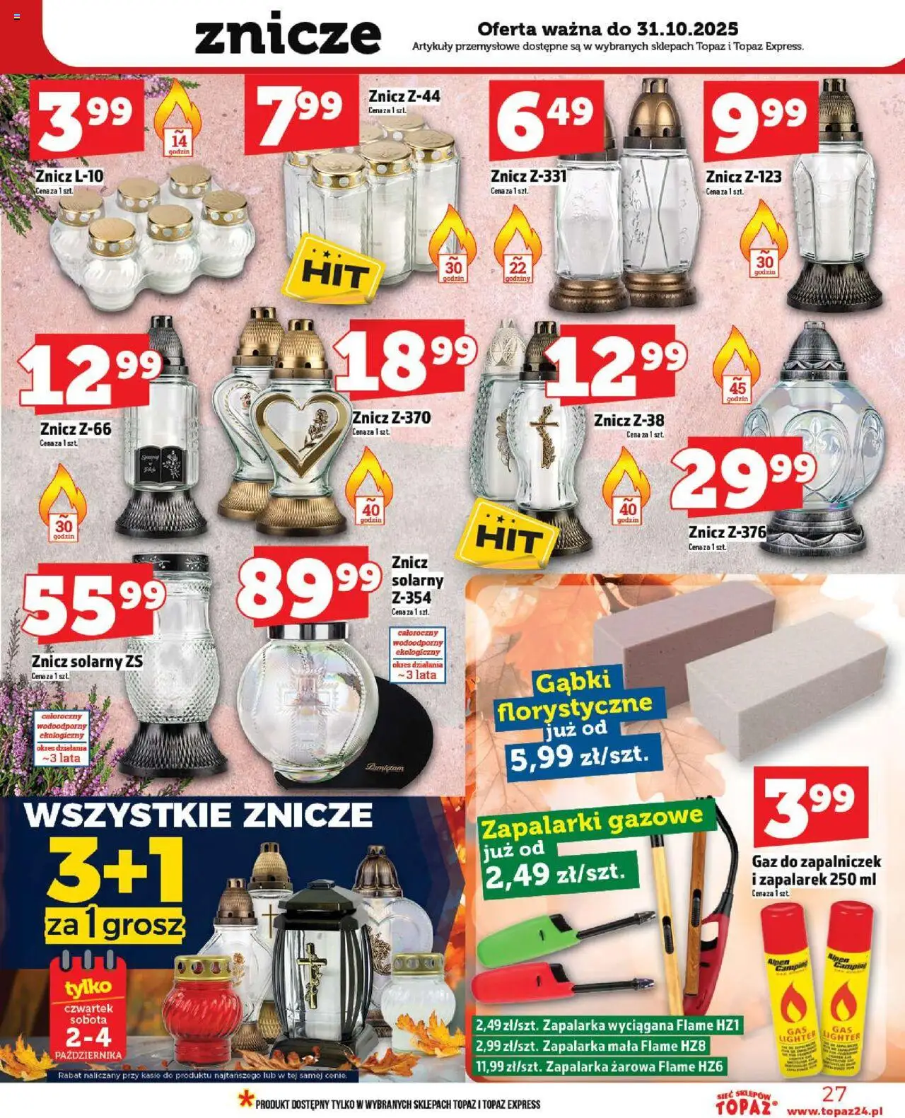 Topaz Gazetka - Ceny małe na stałe od 02.10.2025 | Strona: 27 | Produkty: Artykuły przemysłowe, Znicze