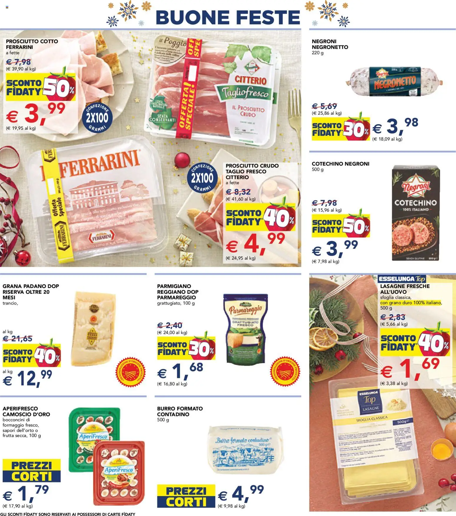 Volantino Esselunga S del 11.12.2025 | Pagina: 8 | Prodotti: Prosciutto Cotto, Frutta, Top, Parmigiano