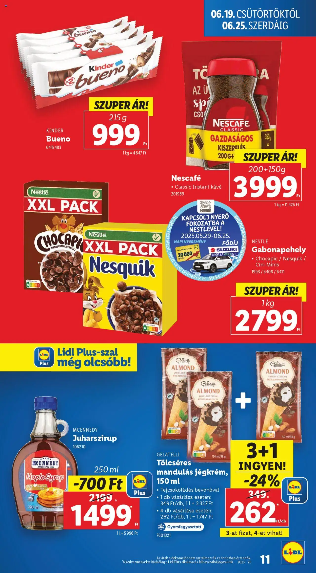 Lidl akciós ujság - amely érvényes a következő dátumtól: 19.06.2025 | Oldal: 11 | Termékek: Nescafé, Nesquik, Instant kávé, Juharszirup