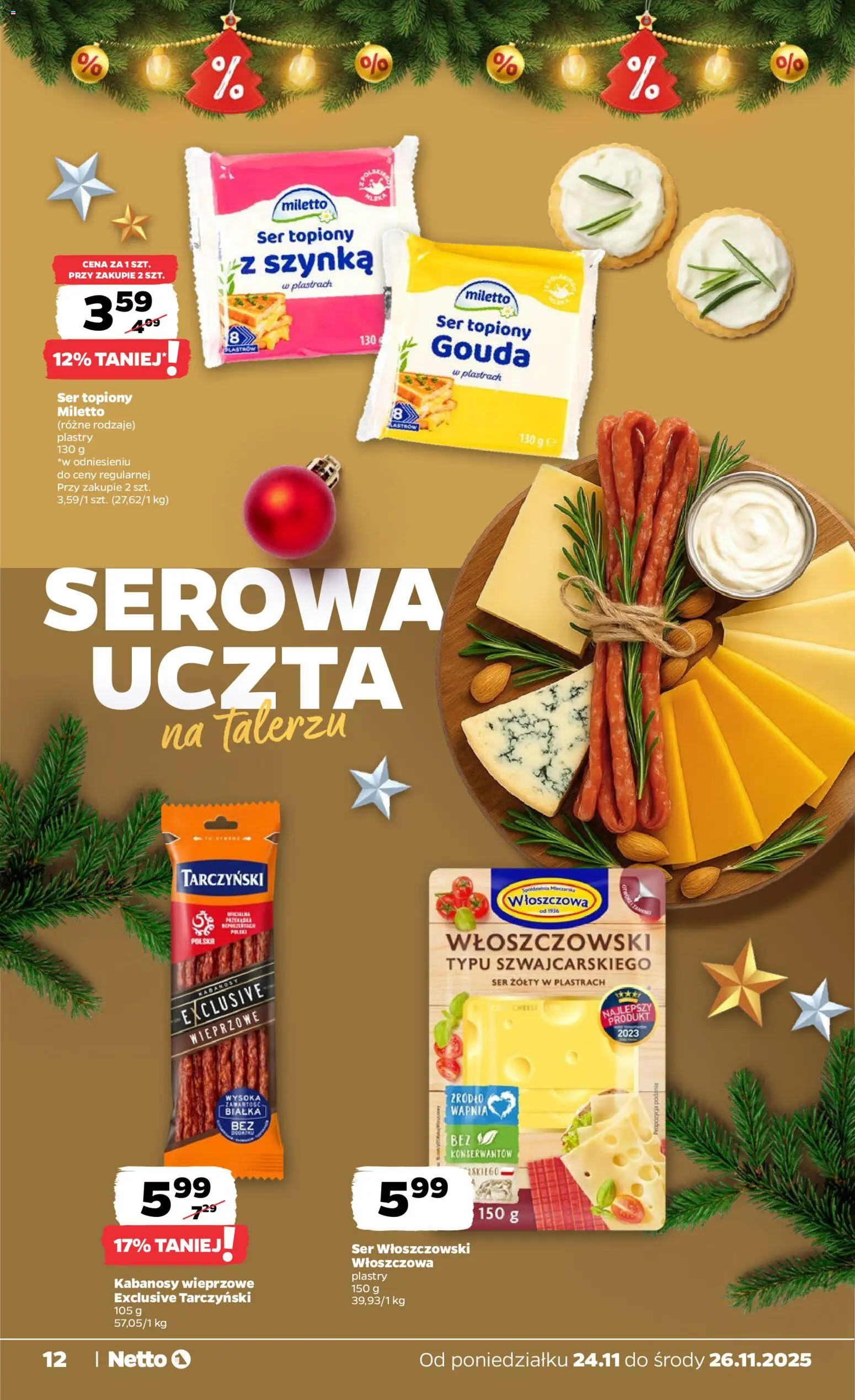 Netto gazetka od 24.11.2025 | Strona: 12 | Produkty: Ser żółty, Ser topiony, Szynka, Ser