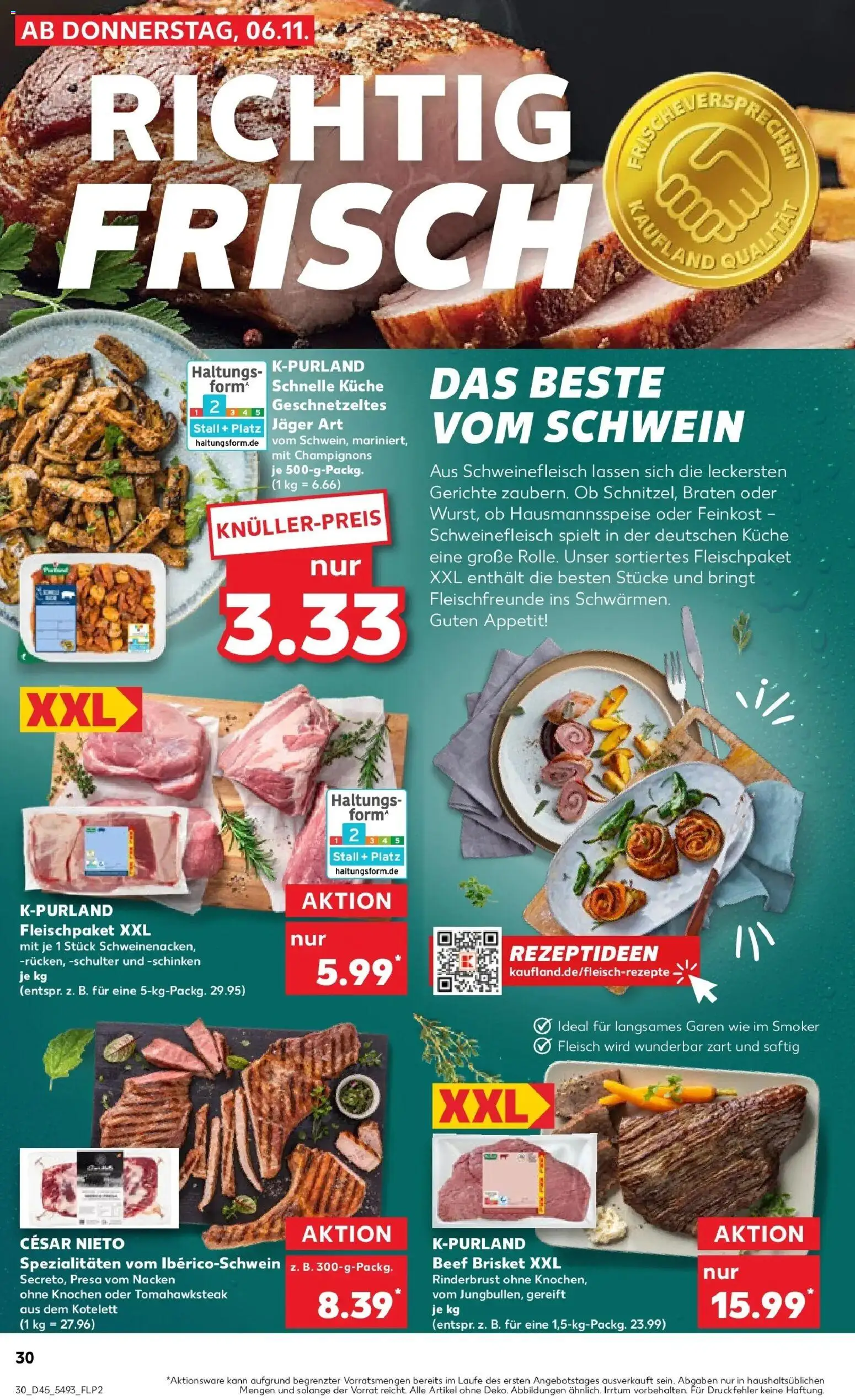 Kaufland prospekt Steinheim An Der Murr	 – gültig ab 10.11.2025 | Seite: 30 | Produkte: Küche, Schweinenacken, Champignons, Schinken