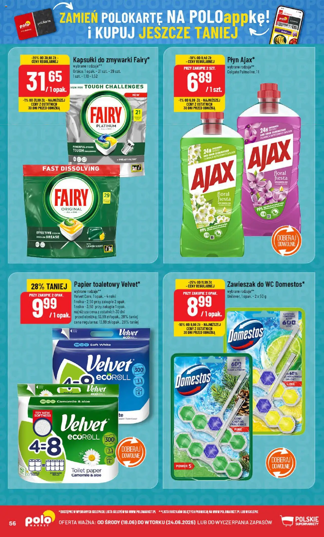 POLOmarket Gazetka od 18.06.2025 | Strona: 56 | Produkty: Papier toaletowy, Rolki, Domestos, Kapsułki do zmywarki