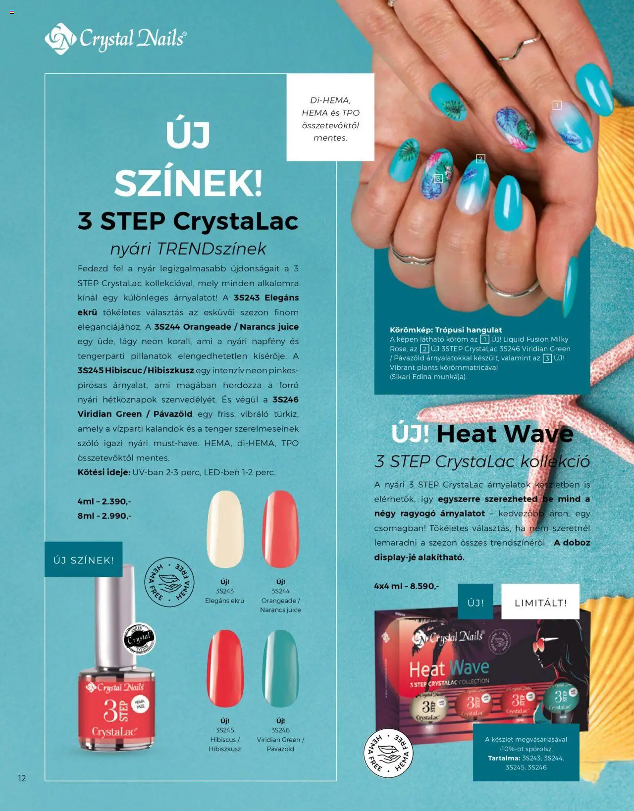 Crystal Nails akciós ujság - amely érvényes a következő dátumtól: 01.06.2025 | Oldal: 12 | Termékek: Szőlő, Doboz, Narancs