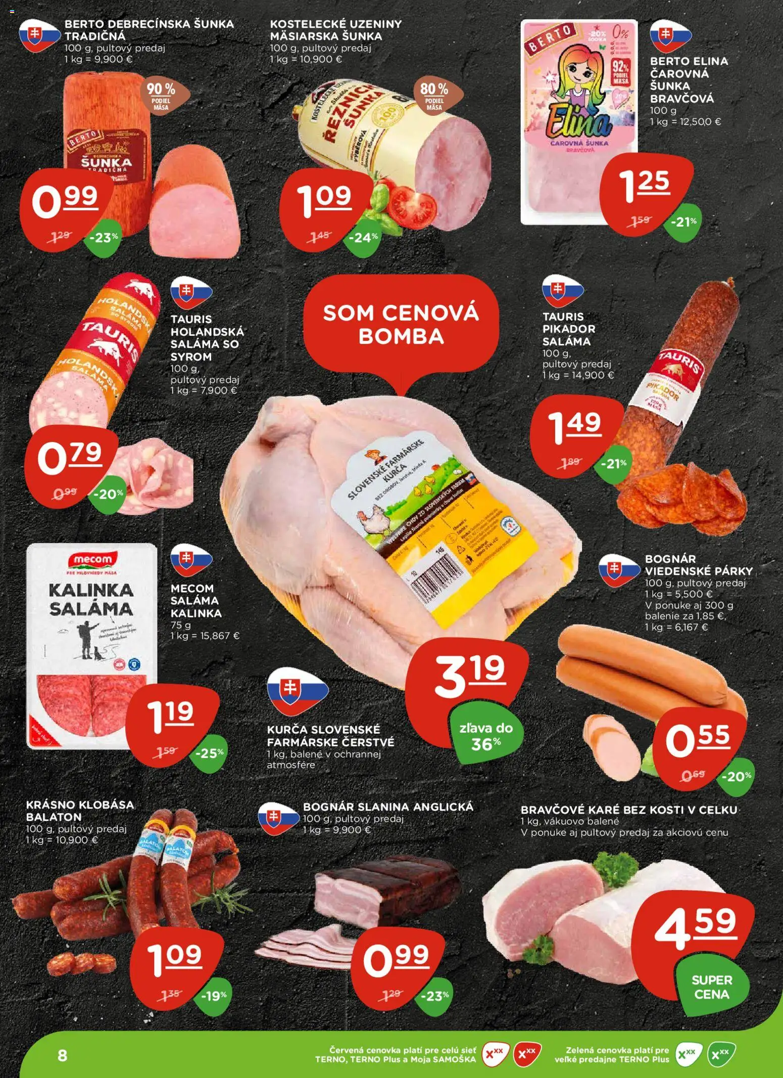 Nové Terno akcie – leták je platný od 23.10.2025 | Strana: 8 | Produkty: Saláma, Šunka, Slanina, Párky