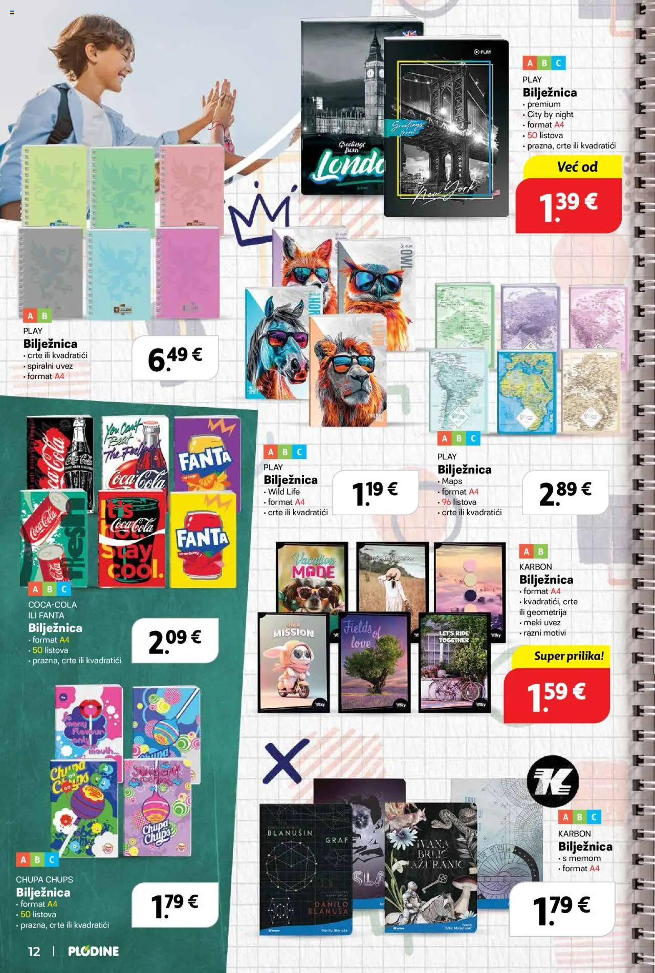 Plodine katalog | vrijedi od 13.08.2025 | Stranica: 12 | Proizvodi: Coca cola, Fanta, Bilježnica