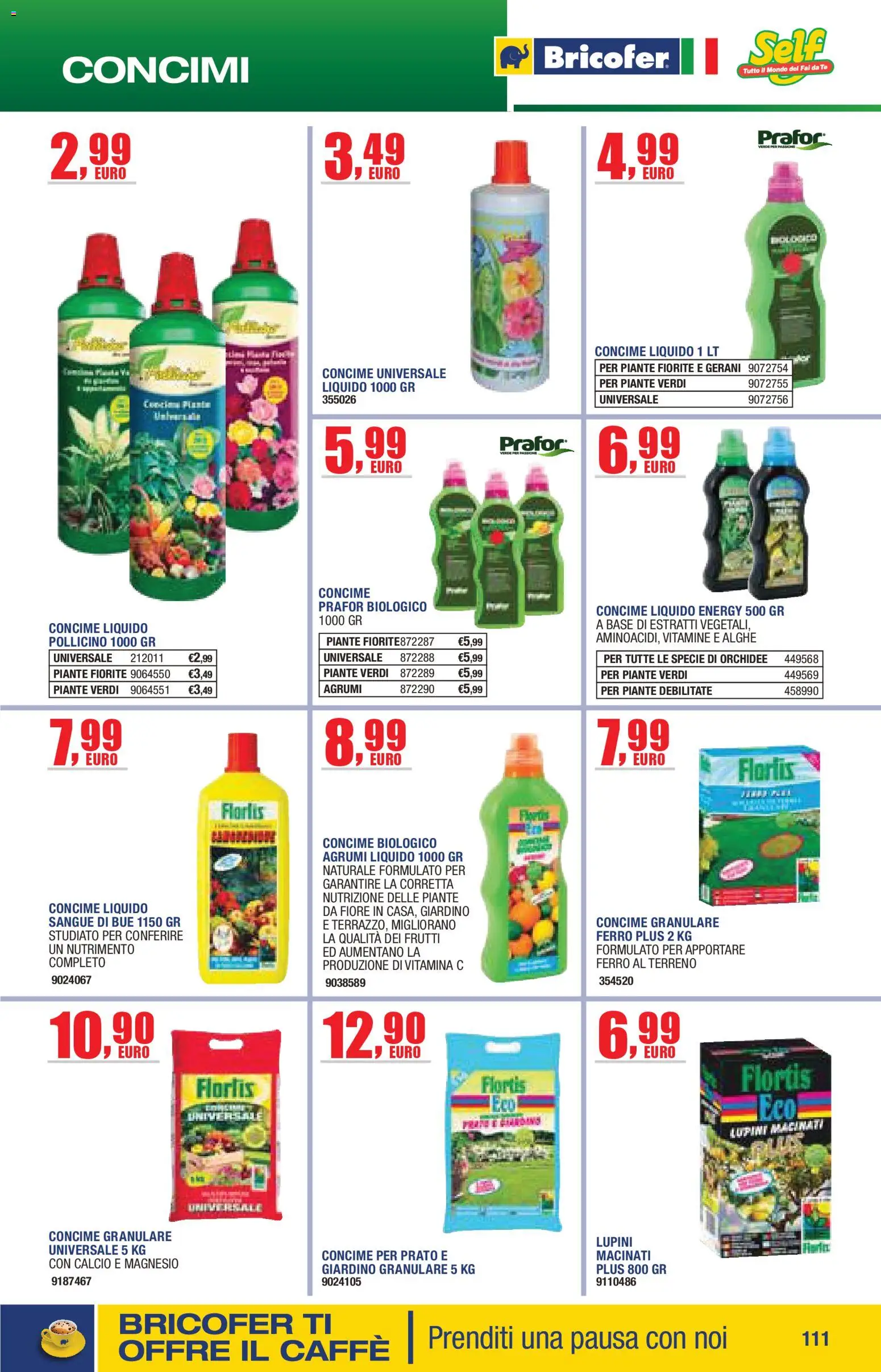 Volantino Self del 14.04.2026 | Pagina: 111 | Prodotti: Lupini, Caffè, Tè, Gerani