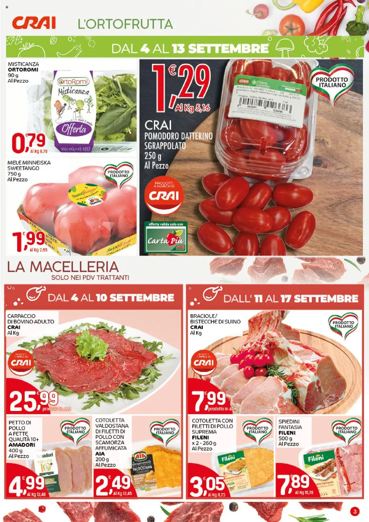 Volantino CRAI del 04.09.2025 | Pagina: 3 | Prodotti: Bovino, Pollo, Pomodoro, Spiedini
