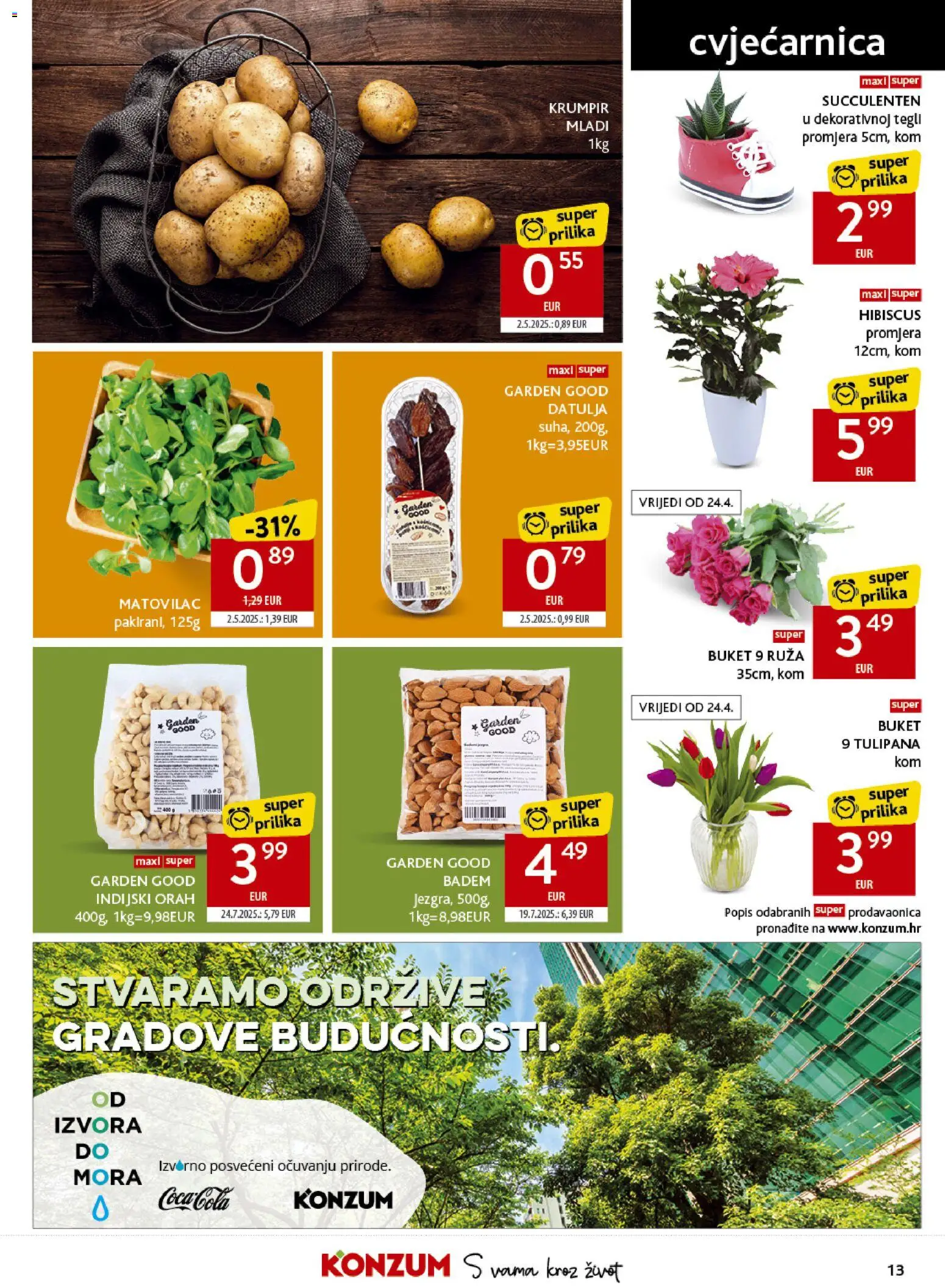 Konzum katalog | vrijedi od 22.04.2026 | Stranica: 13 | Proizvodi: Krumpir, Datulja, Indijski orah, Orah
