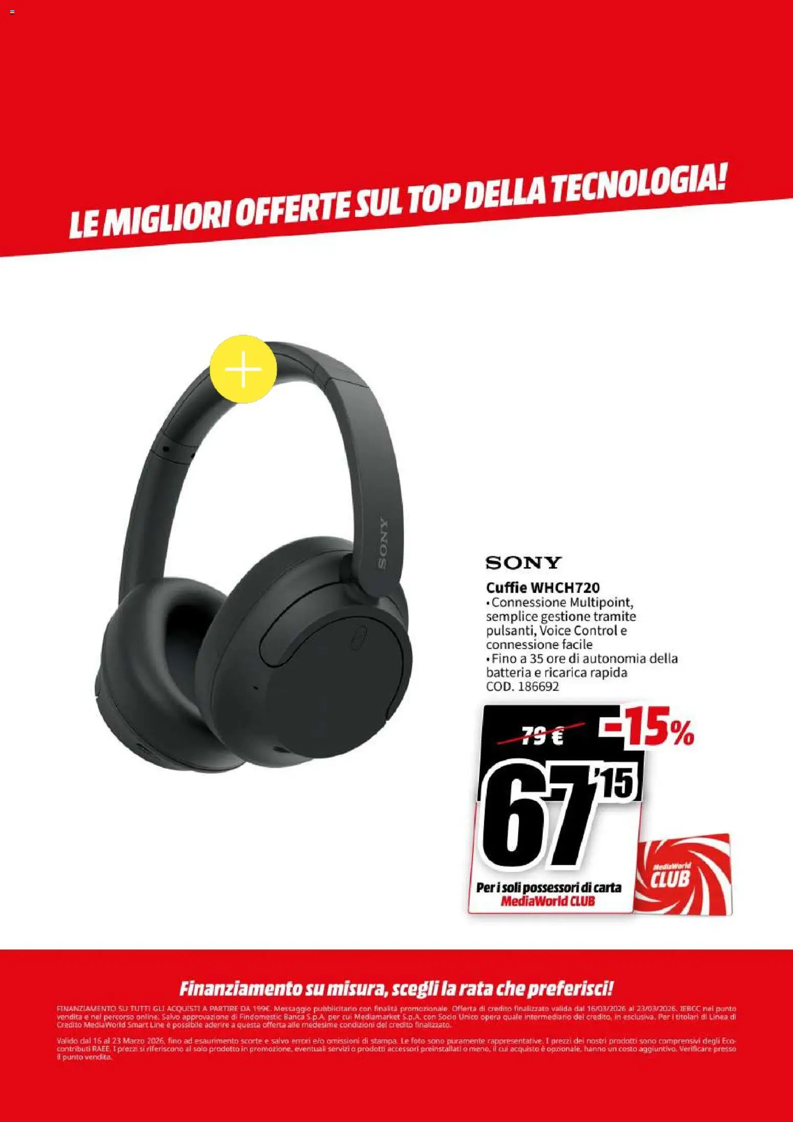 Volantino Media World del 16.03.2026 | Pagina: 29 | Prodotti: Top, Cuffie, Batteria