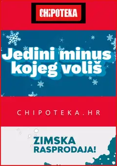 Katalog Chipoteka - Pregled kataloga iz trgovine Chipoteka, vrijedi od 05.01.2026
