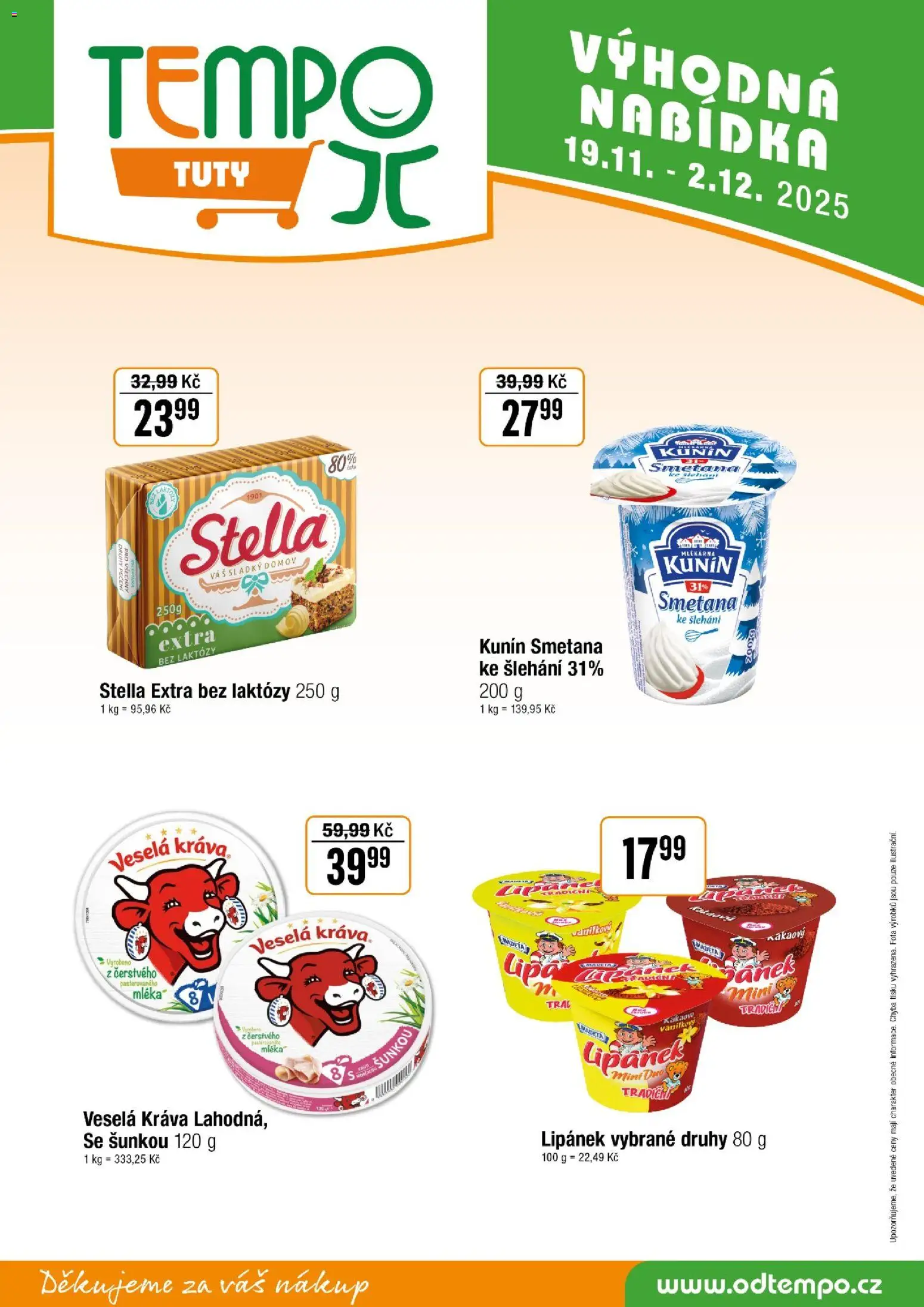 Tempo leták - Tuty od 19.11.2025 | Strana: 10 | Produkty: Lipánek, Smetana, Smetana ke šlehání