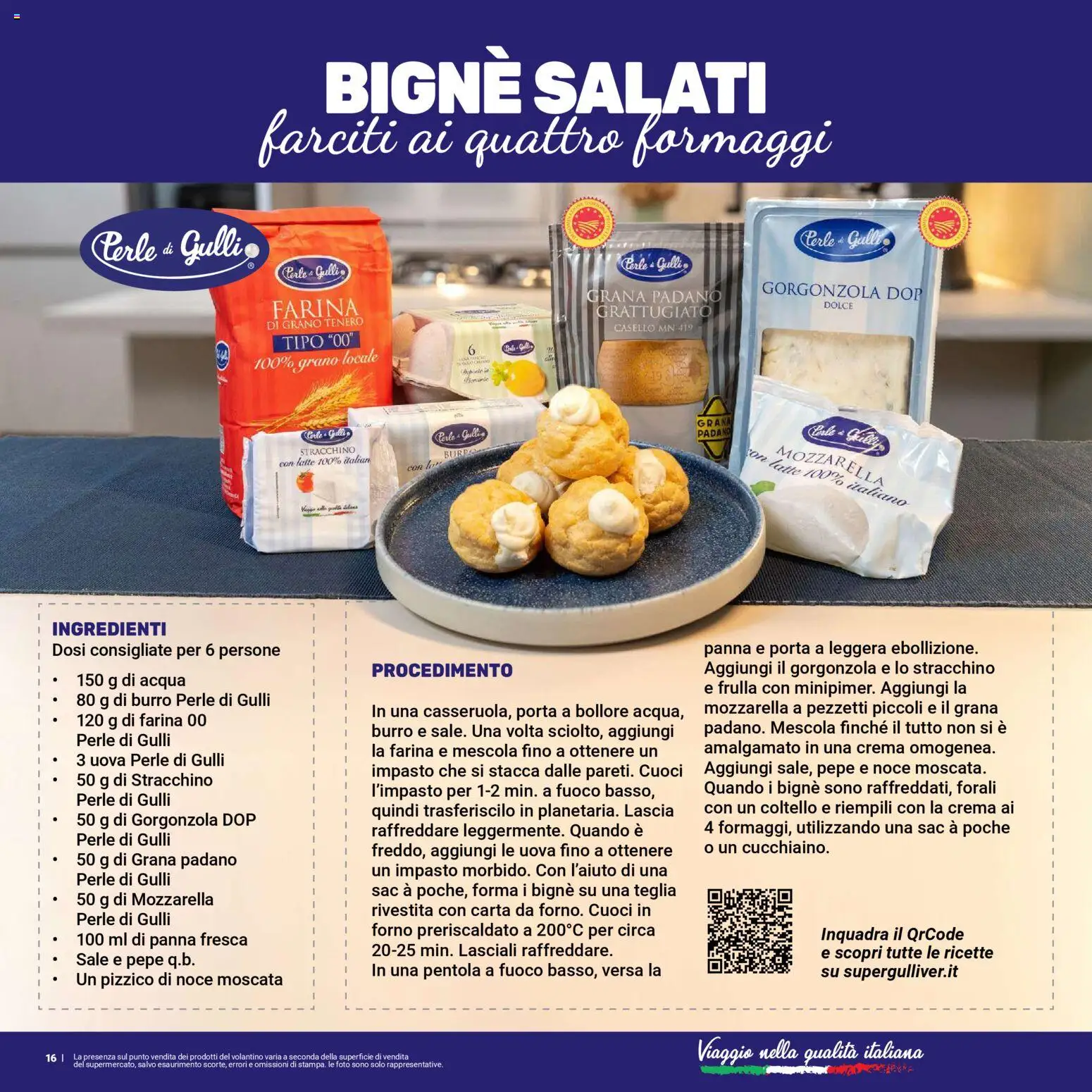 Volantino Gulliver del 11.11.2025 | Pagina: 16 | Prodotti: Teglia, Panna, Farina, Gorgonzola