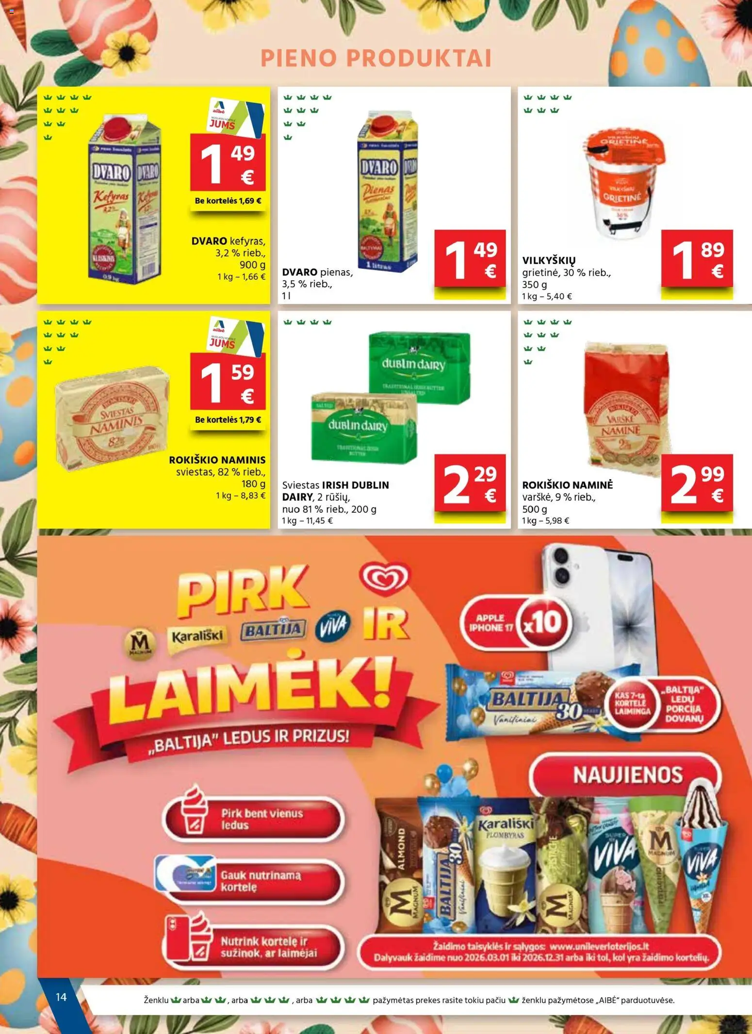 AIBE akcijos nuo 19.03.2026 | Puslapis: 14 | Prekių: Pienas, Sviestas, Plombyras, Grietinė