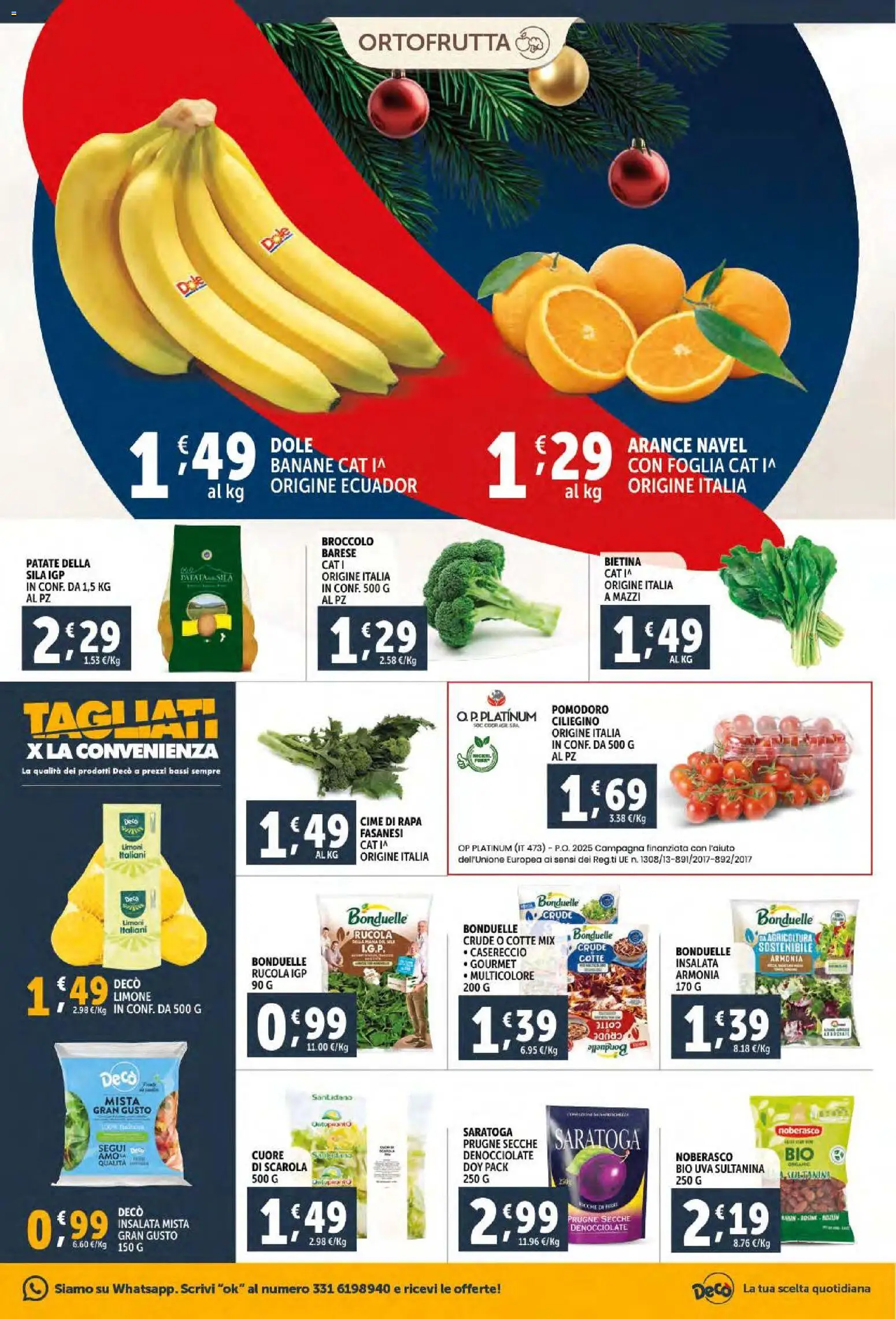 Volantino Decò del 02.12.2025 | Pagina: 13 | Prodotti: Arance, Patate, Limone, Uva