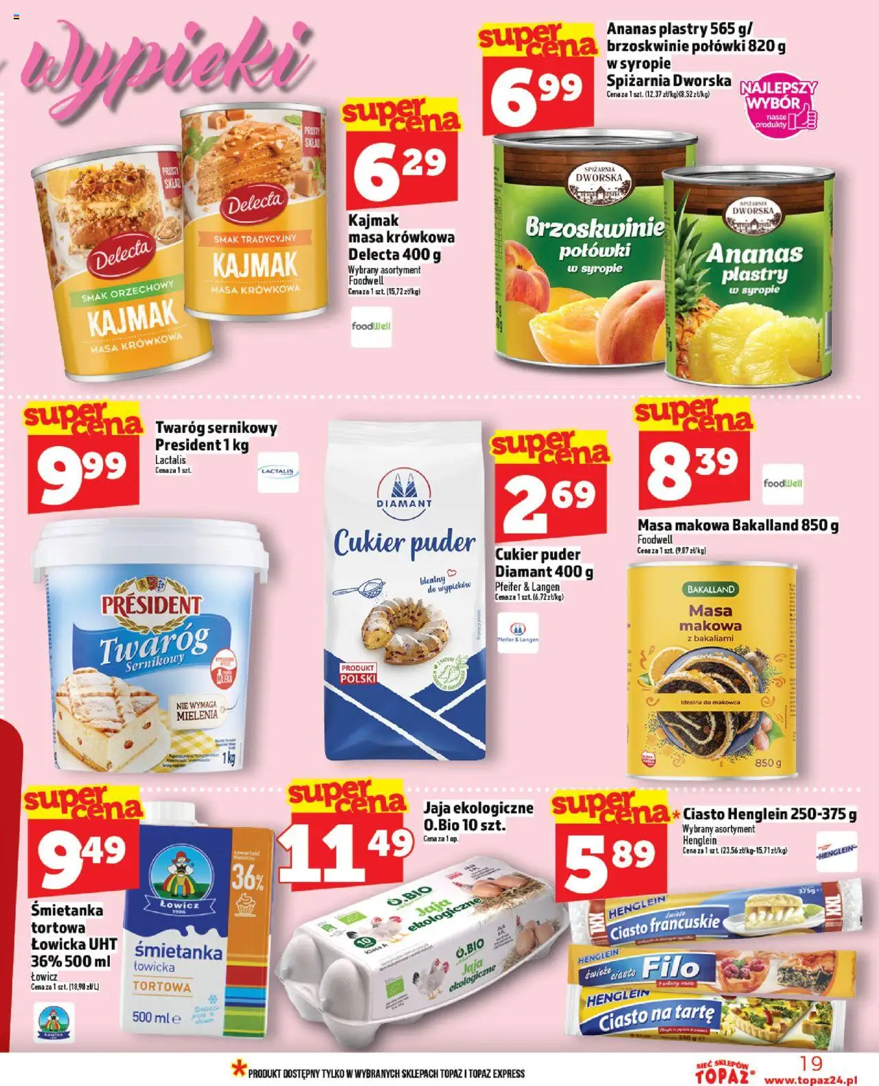 Topaz Gazetka MAZ od 23.10.2025 | Strona: 19 | Produkty: Ciasto francuskie, Ciasto, Puder, Brzoskwinie