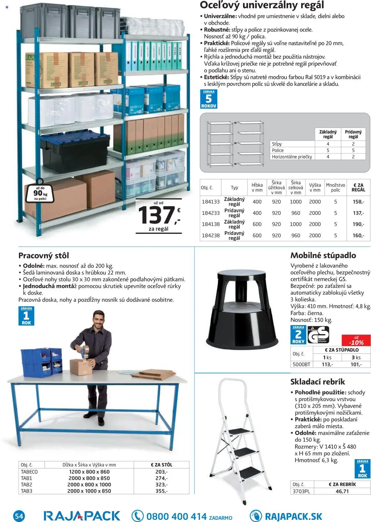Nové Raja akcie – leták je platný od 01.09.2025 | Strana: 54 | Produkty: Regál, Pracovný stôl, Stôl, Police