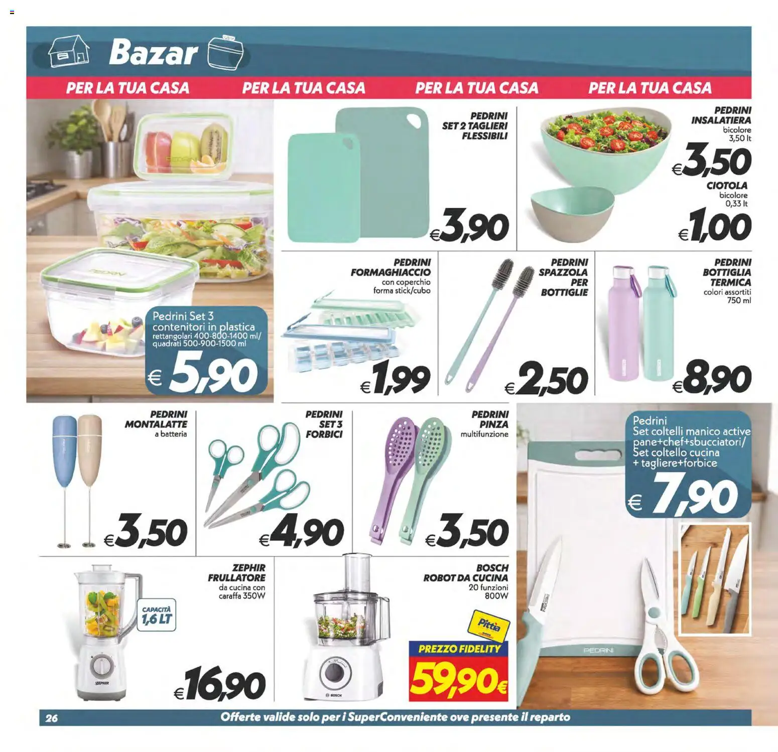 Volantino SuperConveniente del 28.04.2026 | Pagina: 26 | Prodotti: Spazzola, Frullatore, Ciotola, Batteria