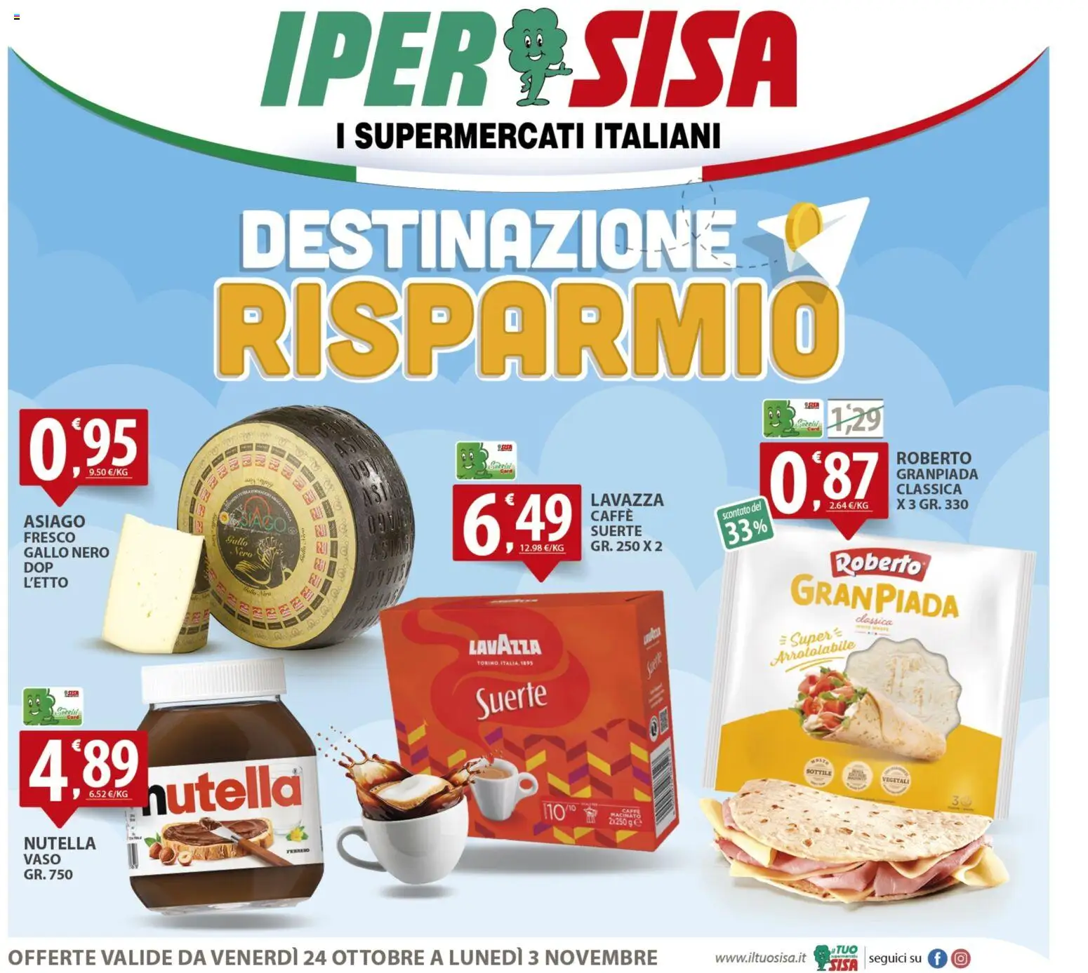 Volantino SISA del 24.10.2025 | Pagina: 1 | Prodotti: Caffè, Nutella, Lavazza, Vaso