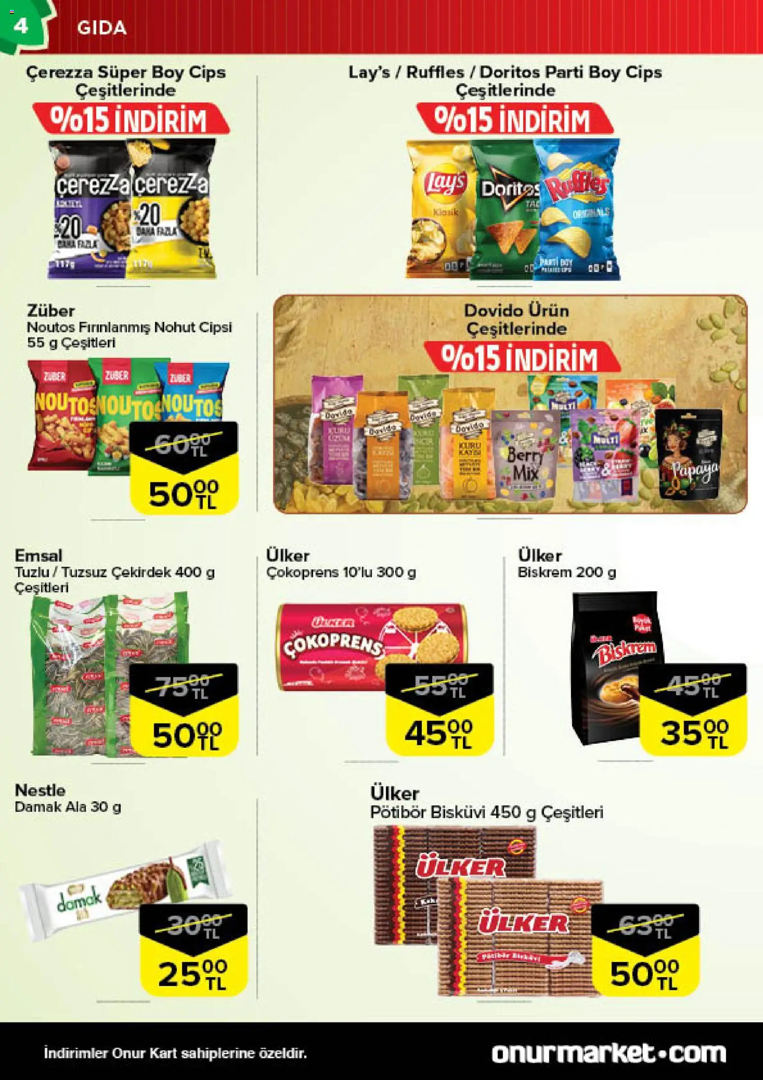 Onur Market Katalog - 11.11.2025 tarihinden itibaren geçerlidir | Sayfa: 4 | Ürünler: Papaya, Cips, Bisküvi