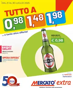 Anteprima del volantino Mercatò Extra catalogo valido a partire dal 21.07.2025