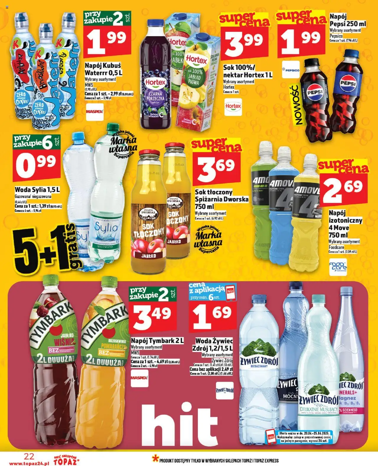 Topaz Gazetka od 20.06.2025 | Strona: 22 | Produkty: Brzoskwinia, Pepsi, Sok, Woda