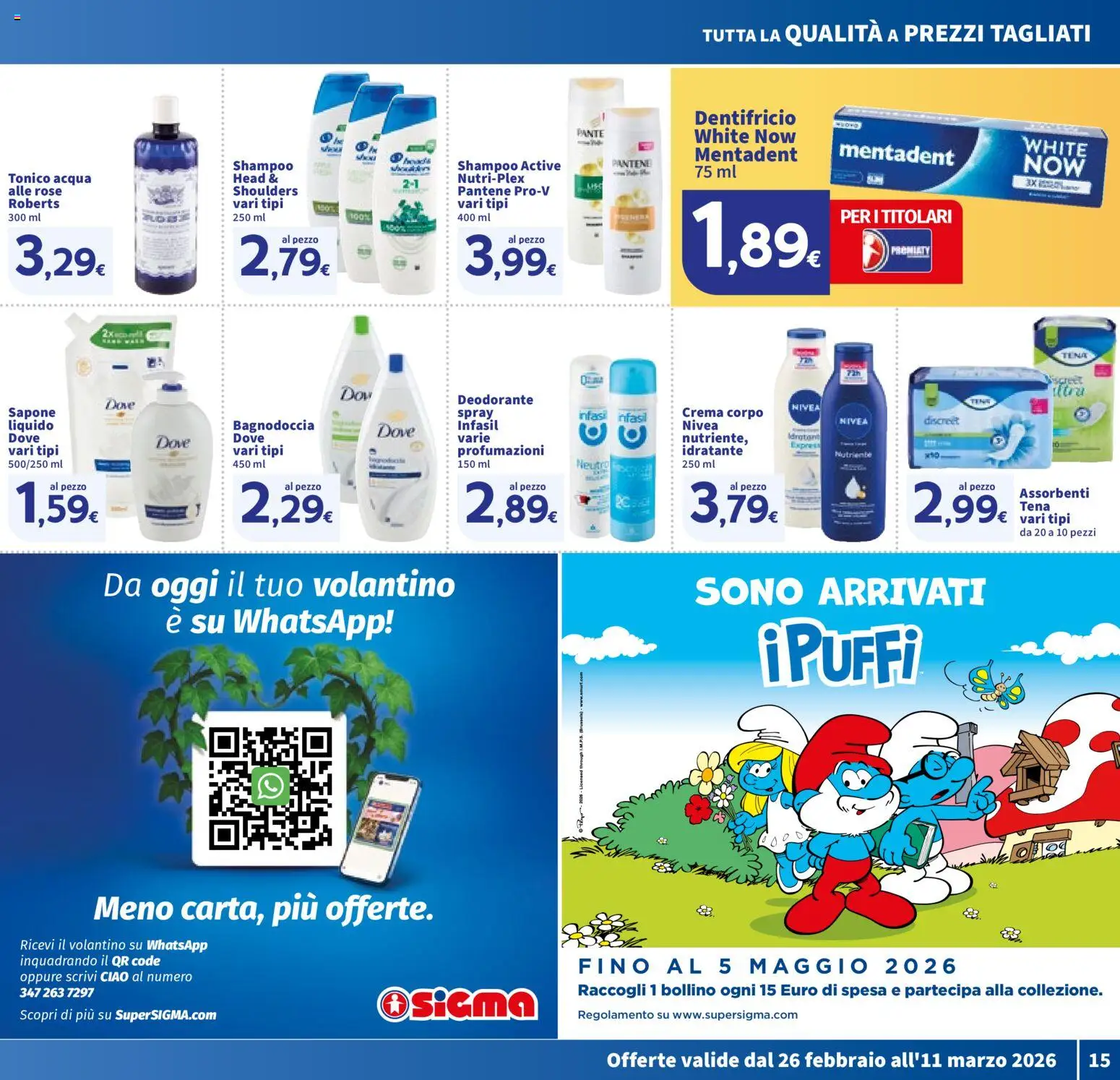 Volantino SIGMA del 26.02.2026 | Pagina: 15 | Prodotti: Crema, Sapone, Deodorante, Acqua