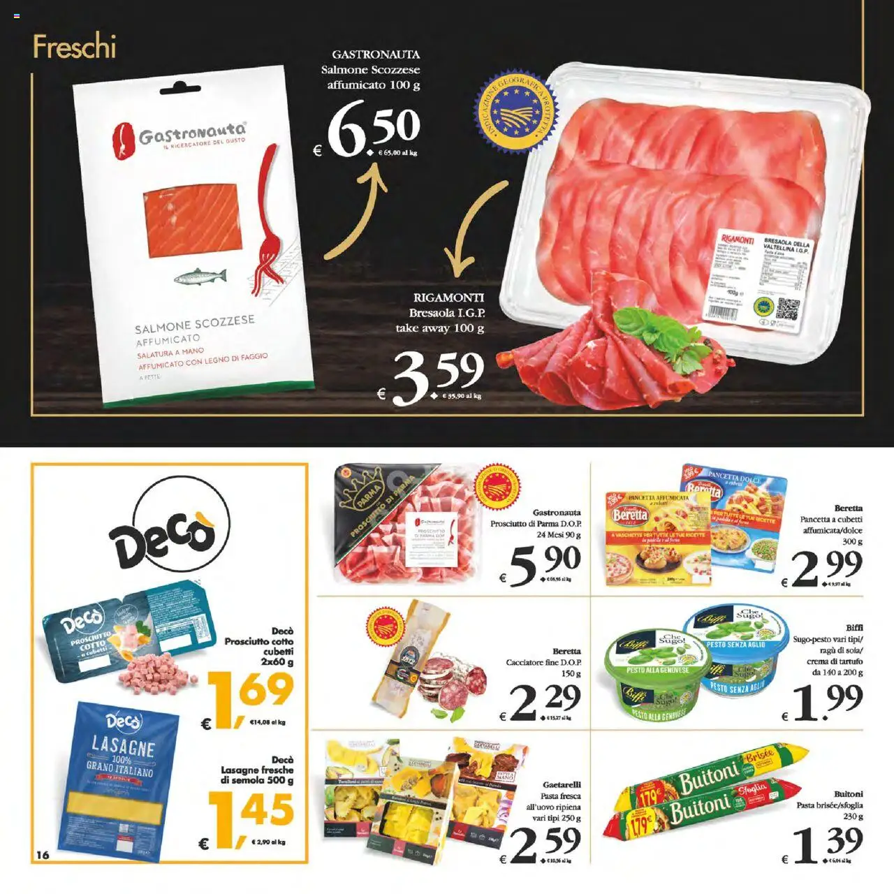Volantino Decò del 12.08.2025 | Pagina: 16 | Prodotti: Prosciutto di Parma, Prosciutto, Pasta, Ragú