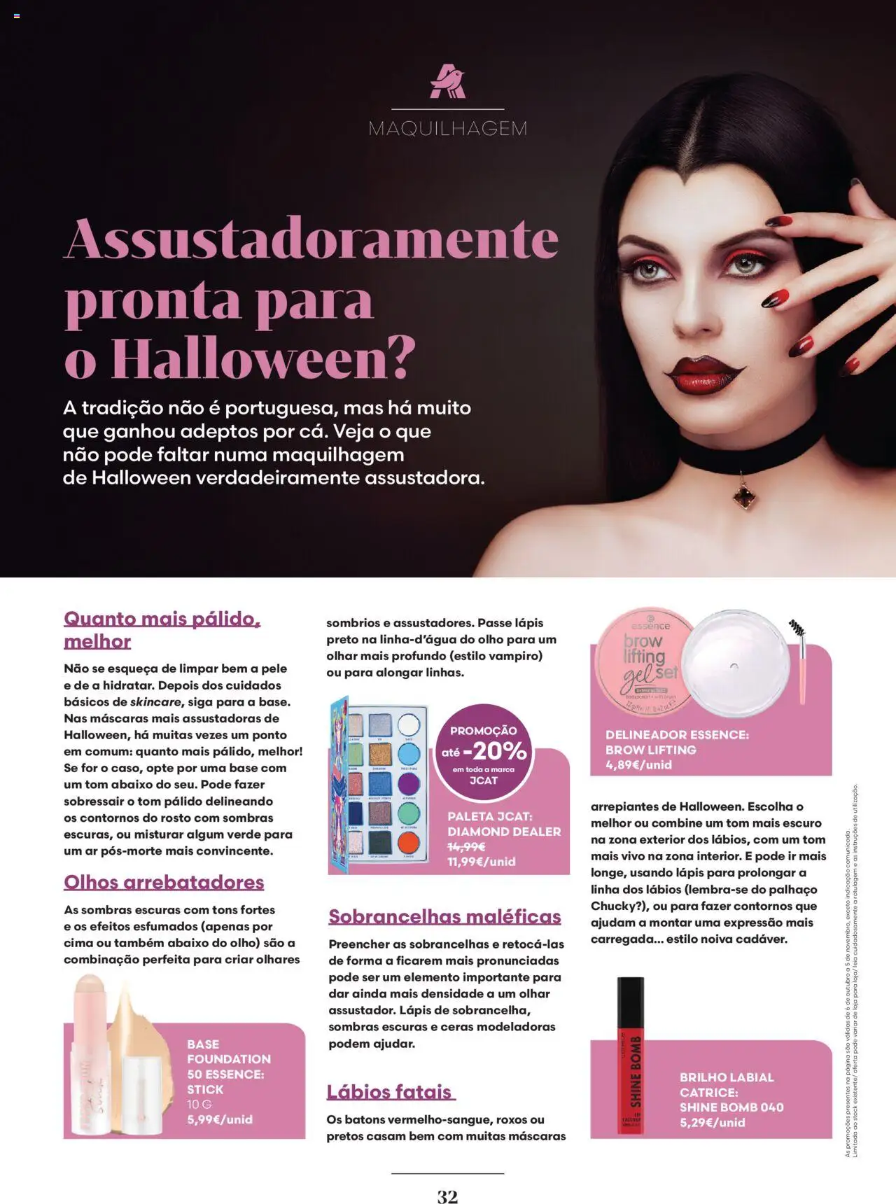 Auchan - Beleza que Inspira Confiança │ válido de 06.10.2025 | Página: 32 | Produtos: Delineador, Maquilhagem, Base, Sombras