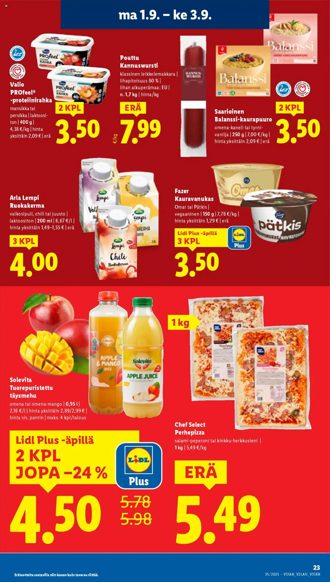  | Sivu: 25 | Tuotteet: Chili, Juusto, Persikka