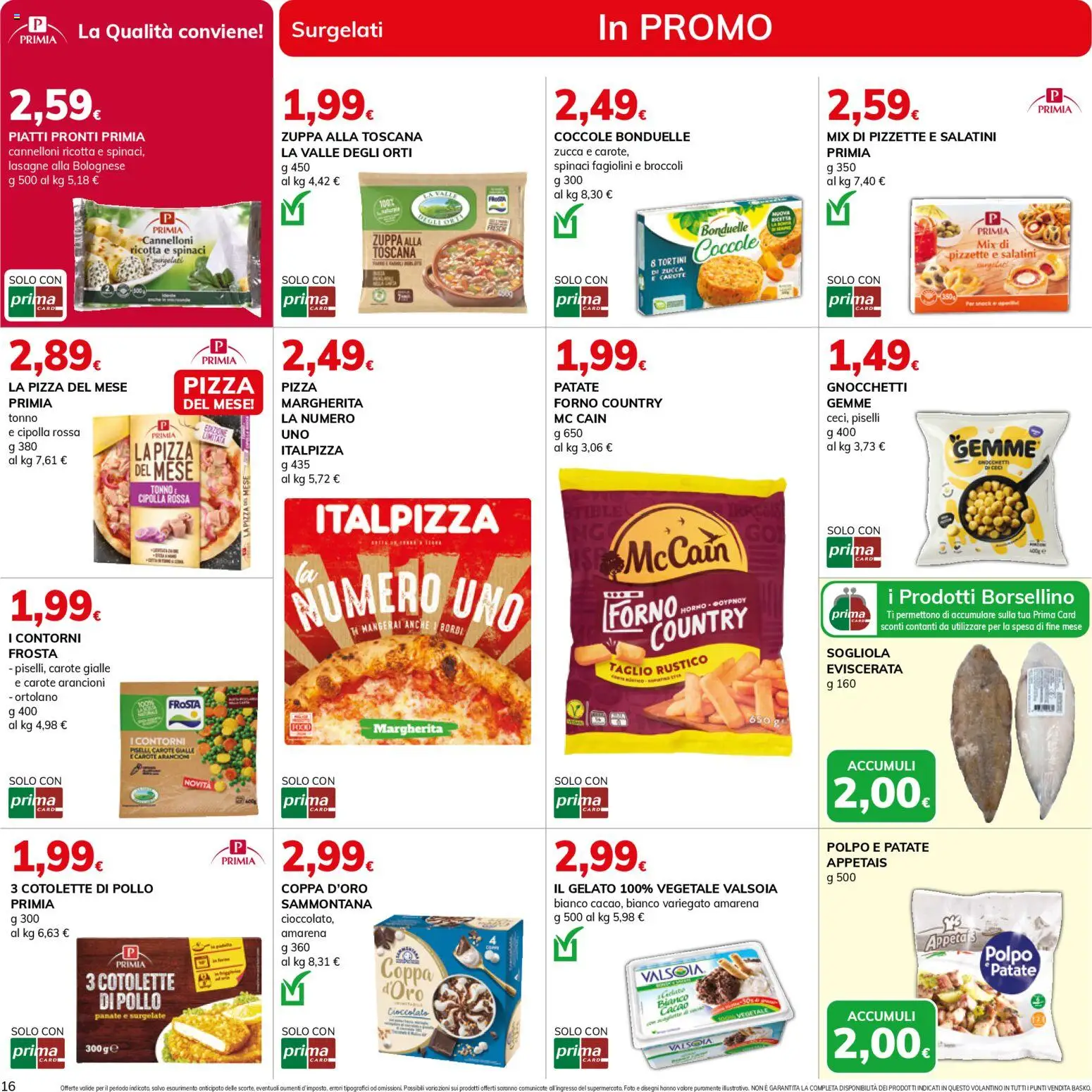 Volantino Basko del 24.03.2026 | Pagina: 16 | Prodotti: Cioccolato, Pizza, Carote, Tonno