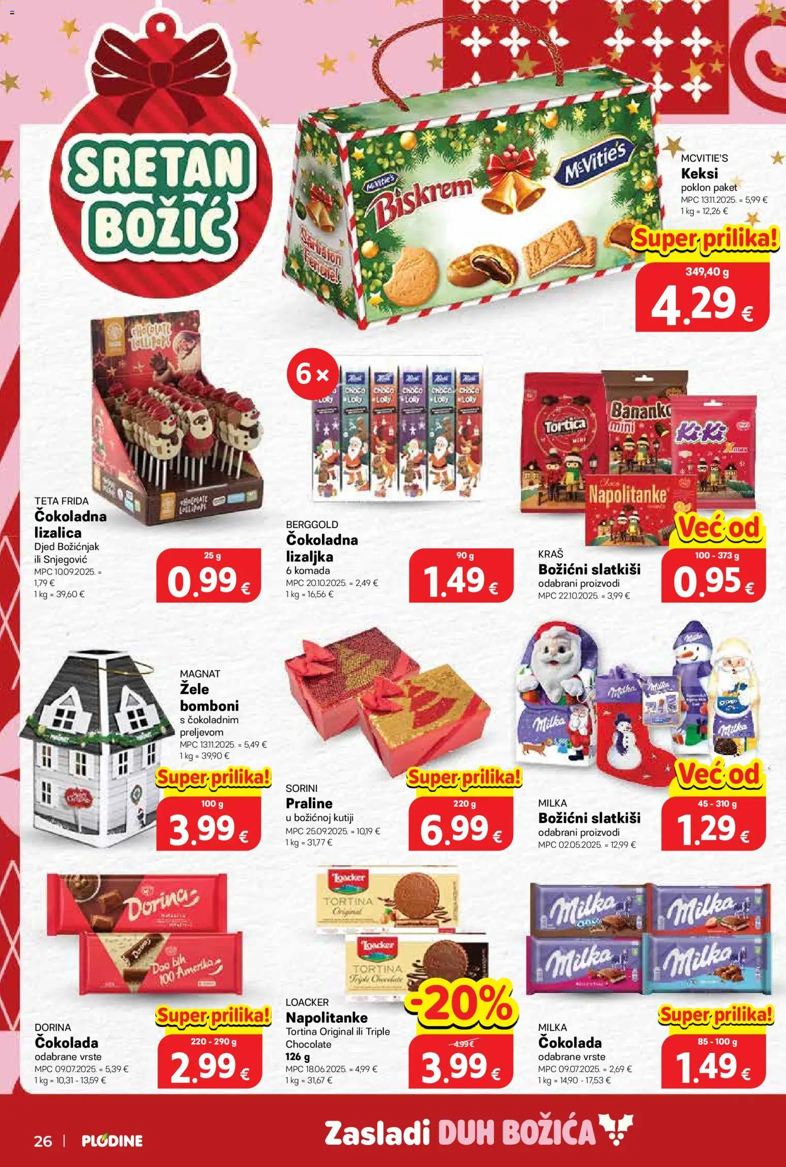 Plodine katalog | vrijedi od 17.12.2025 | Stranica: 26 | Proizvodi: Praline, Keksi, Čokolada, Napolitanke