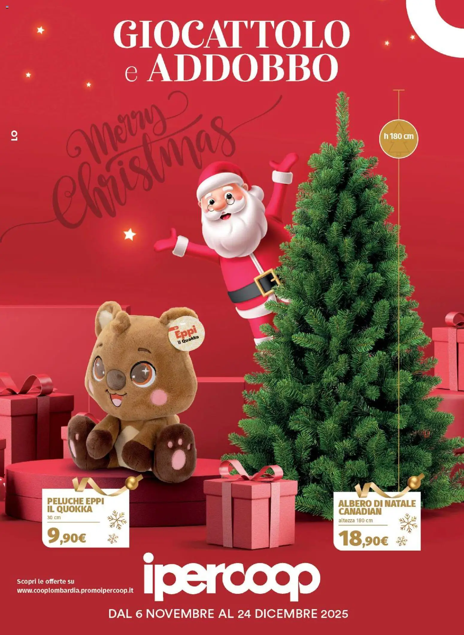 Volantino Ipercoop del 06.11.2025 | Pagina: 1 | Prodotti: Peluche, Albero di natale