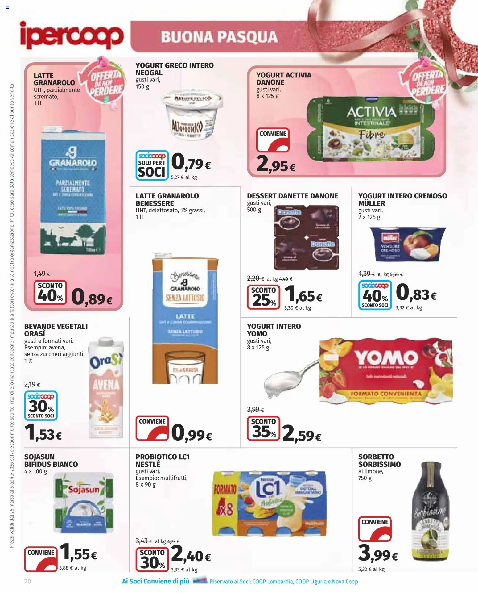 Volantino Ipercoop del 26.03.2026 | Pagina: 20 | Prodotti: Yogurt greco, Sorbetto, Latte, Data