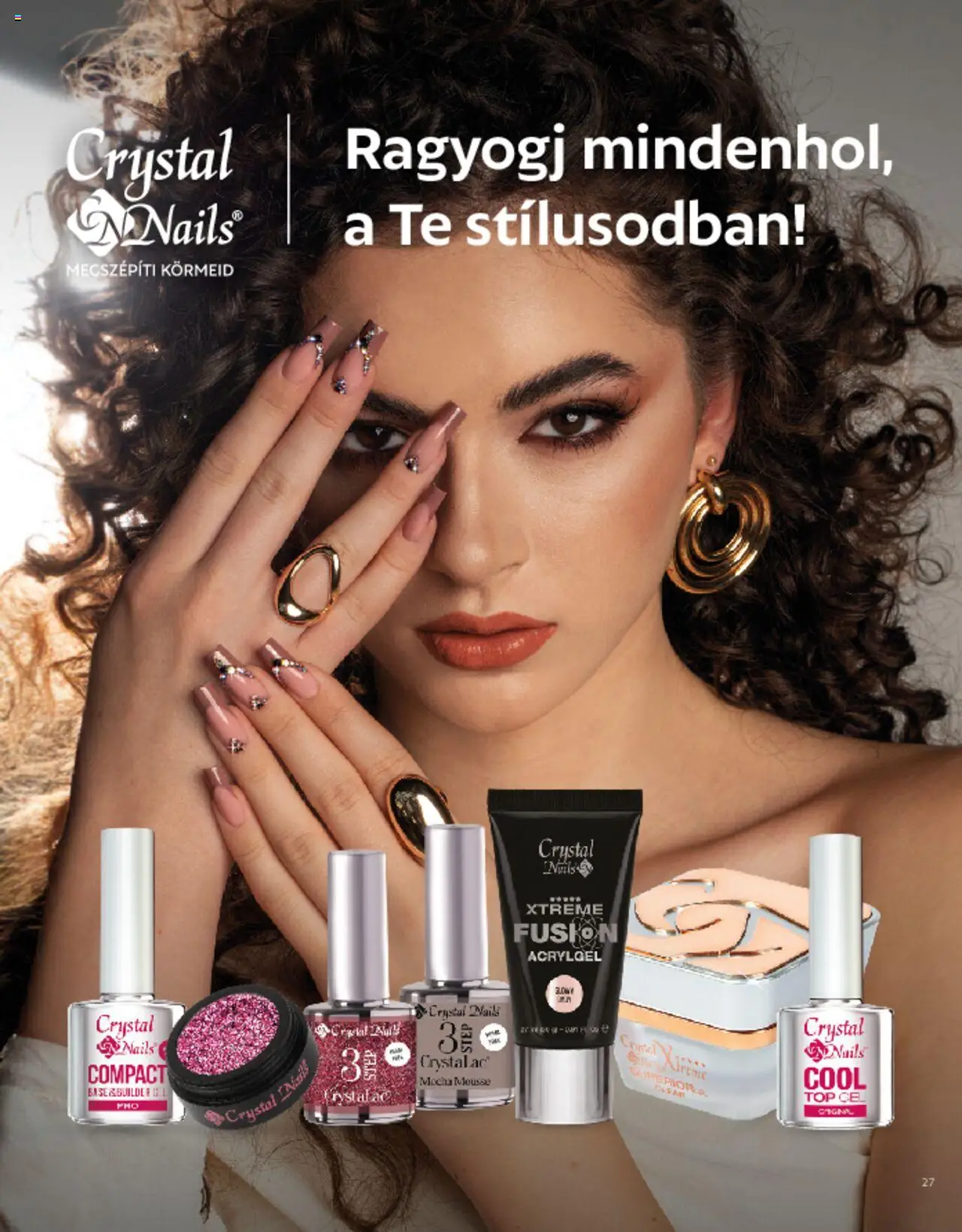 Crystal Nails akciós ujság - amely érvényes a következő dátumtól: 01.03.2025 | Oldal: 27