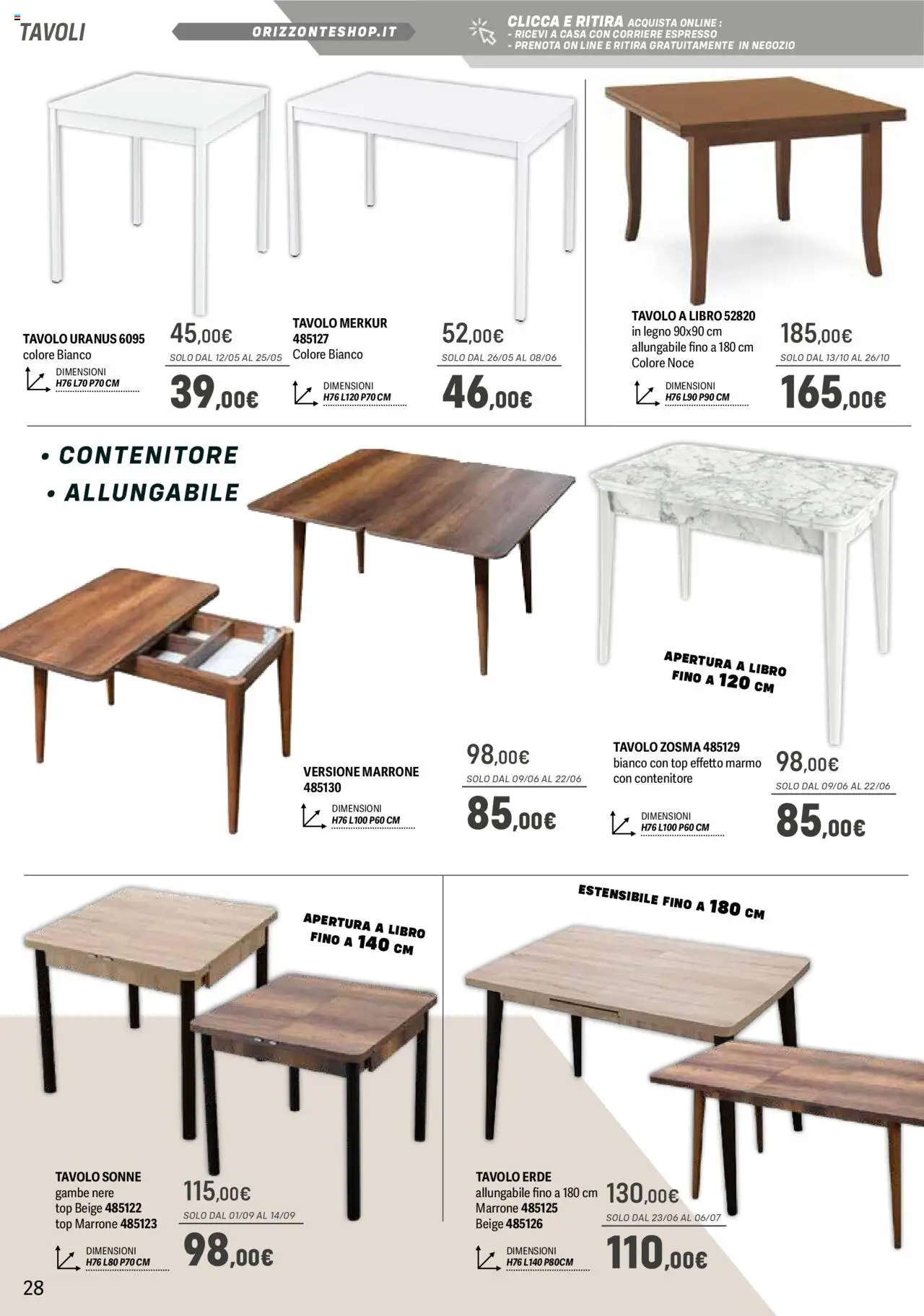 Volantino Orizzonte del 09.05.2025 | Pagina: 28 | Prodotti: Top, Contenitore, Tavolo