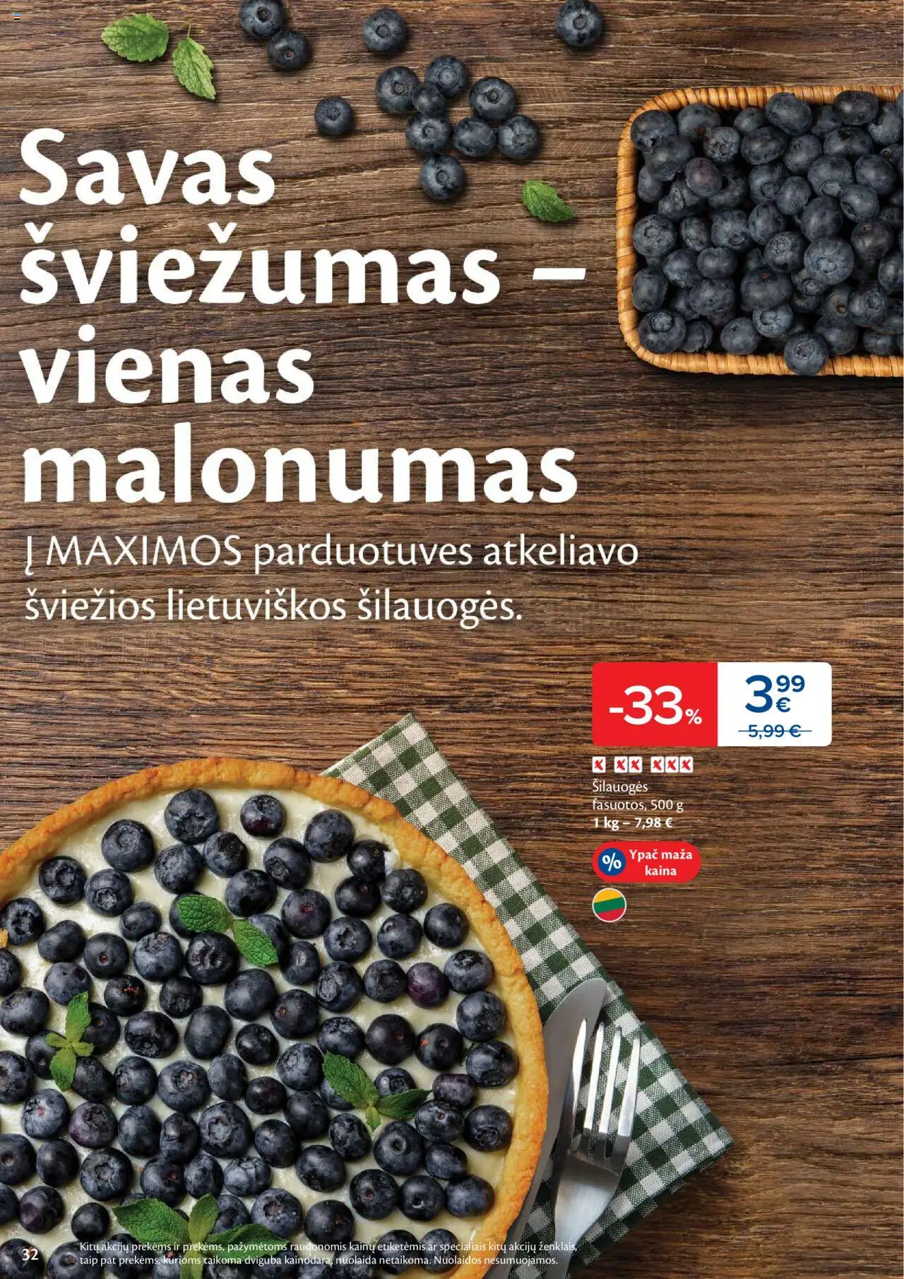MAXIMA leidinys│galioja nuo 05.08.2025 | Puslapis: 32 | Prekių: Šilauogės