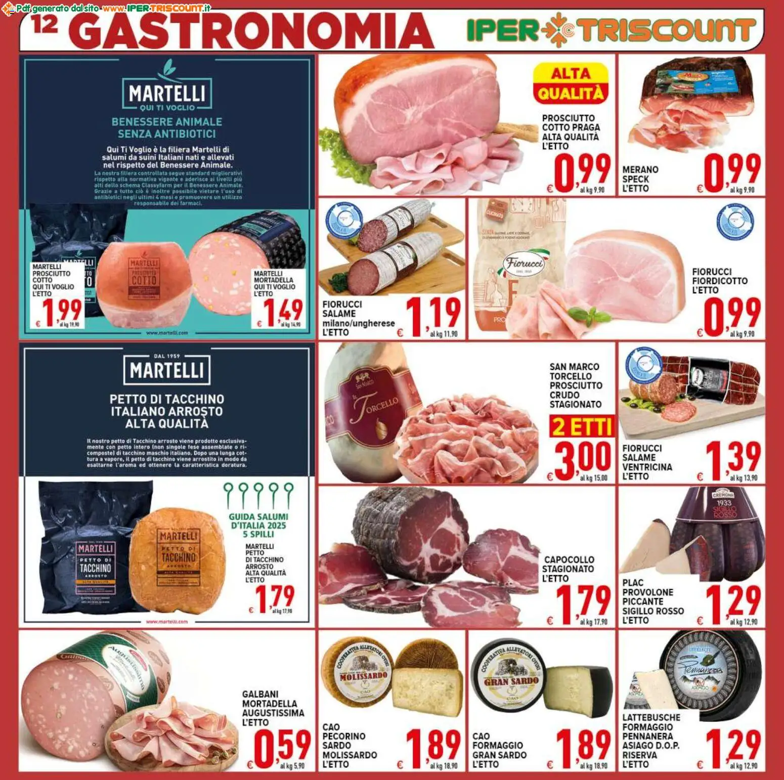Volantino Ipertriscount del 18.11.2025 | Pagina: 12 | Prodotti: Provolone, Tacchino, Formaggio, Pecorino