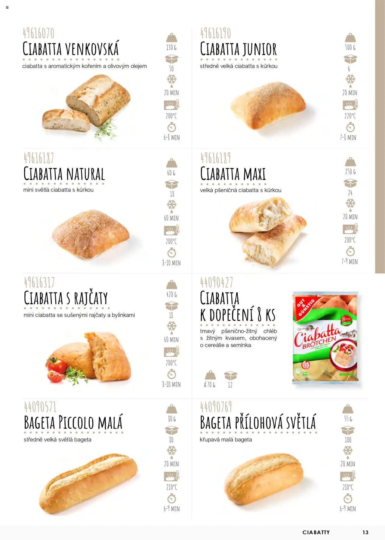Jip katalog - Pečivo 2025 od 01.01.2025 | Strana: 13 | Produkty: Chléb, Cereálie, Ciabatta, Bageta