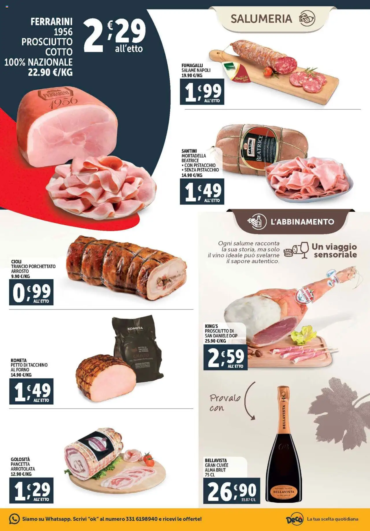 Volantino Decò del 08.08.2025 | Pagina: 3 | Prodotti: Arrosto, Prosciutto Cotto, Vino, Mortadella