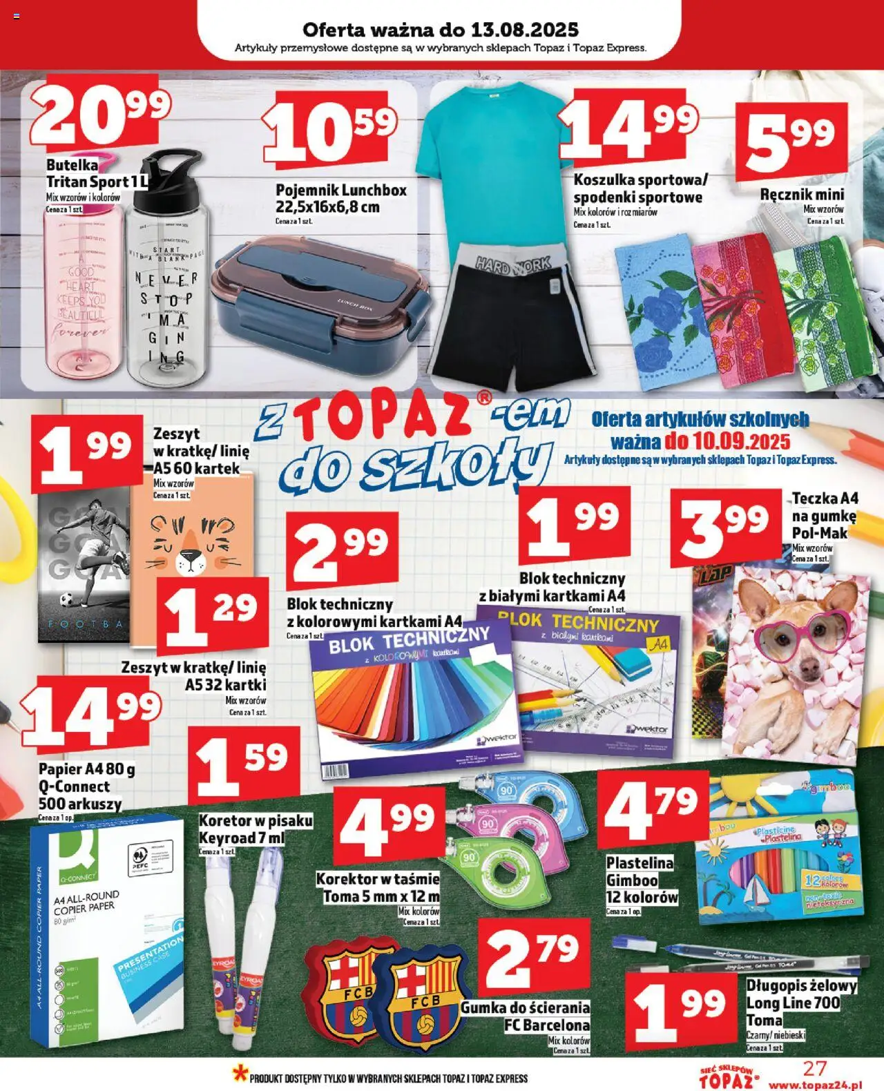 Topaz Gazetka od 07.08.2025 | Strona: 27 | Produkty: Spodenki, Artykuły przemysłowe, Korektor, Róż