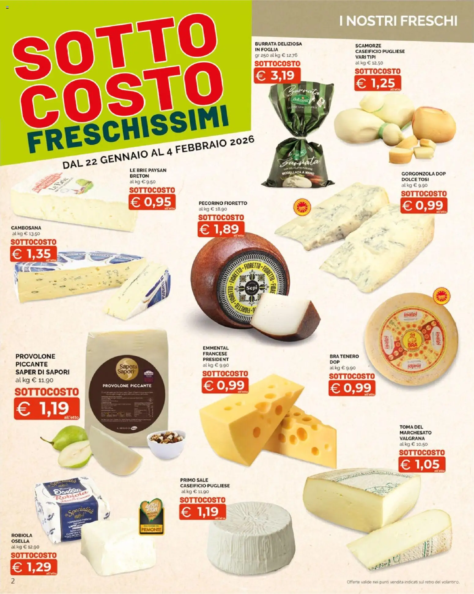 Volantino Mercatò del 22.01.2026 | Pagina: 2 | Prodotti: Provolone, Gorgonzola, Robiola, Pecorino