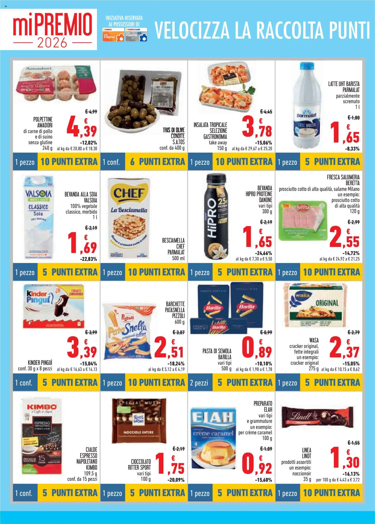 Volantino Conad del 23.04.2026 | Pagina: 4 | Prodotti: Prosciutto Cotto, Cioccolato, Pollo, Pasta