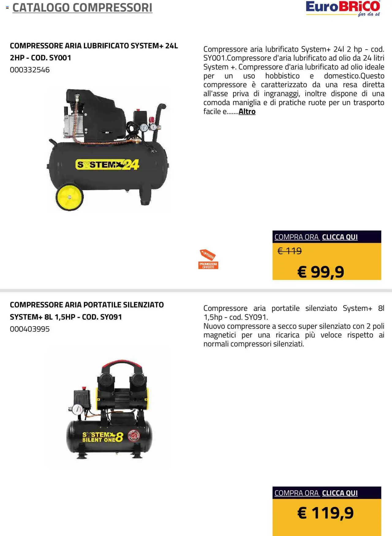 Volantino Eurobrico del 23.07.2025 | Pagina: 24 | Prodotti: Compressore, Olio