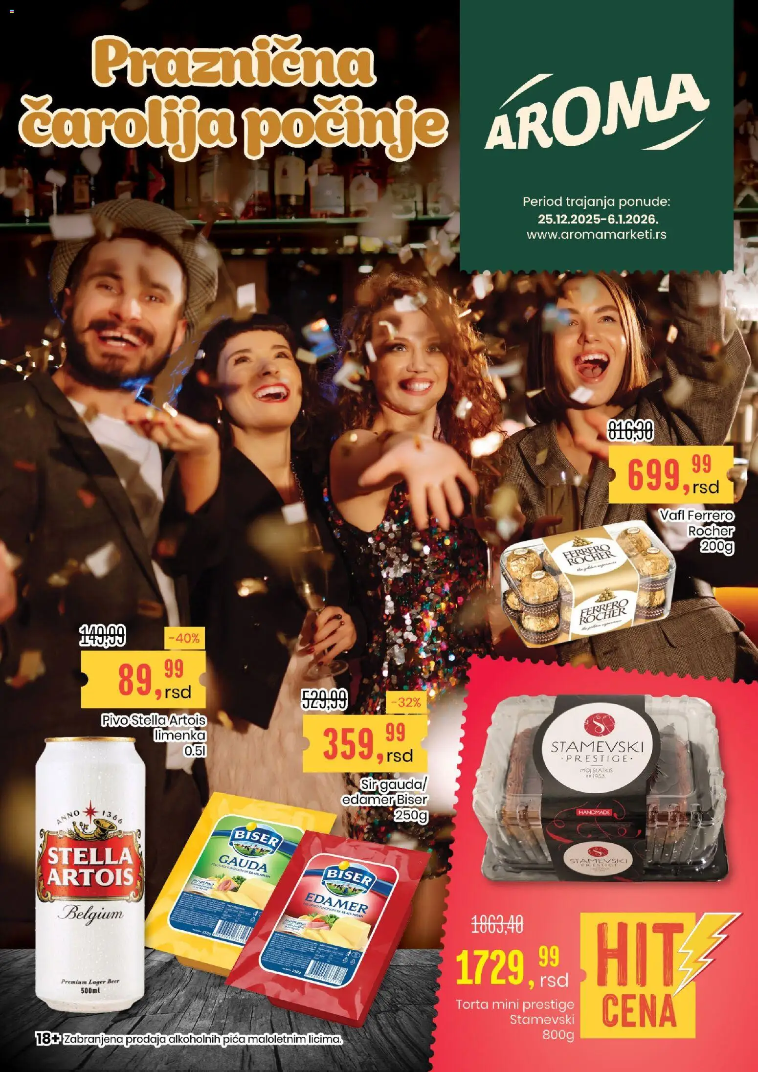 Aroma Market katalog - važi od 25.12.2025 | Strana: 1 | Proizvode: Stella Artois, Edamer, Sir, Pica