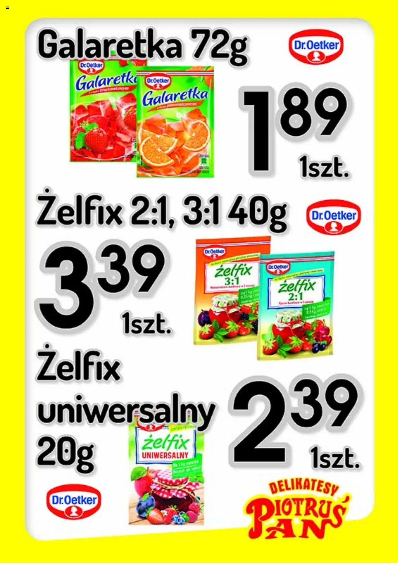 Piotruś Pan promocje od 30.07.2025 | Strona: 3 | Produkty: Galaretki, Galaretka, Delikatesy