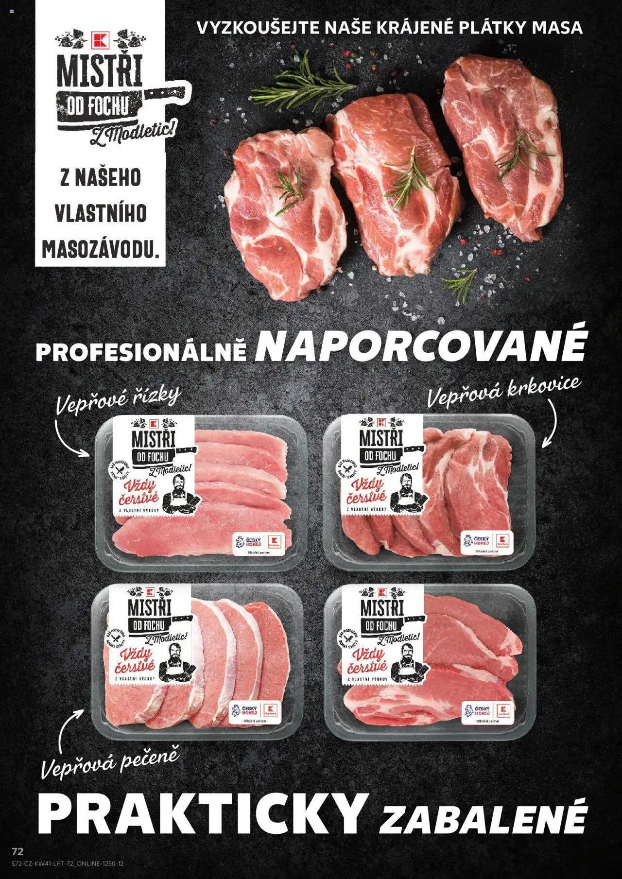 Kaufland leták - Praha 4 od 08.10.2025 | Strana: 72 | Produkty: Vepřové řízky, Vepřová pečeně, Krkovice, Vepřová krkovice