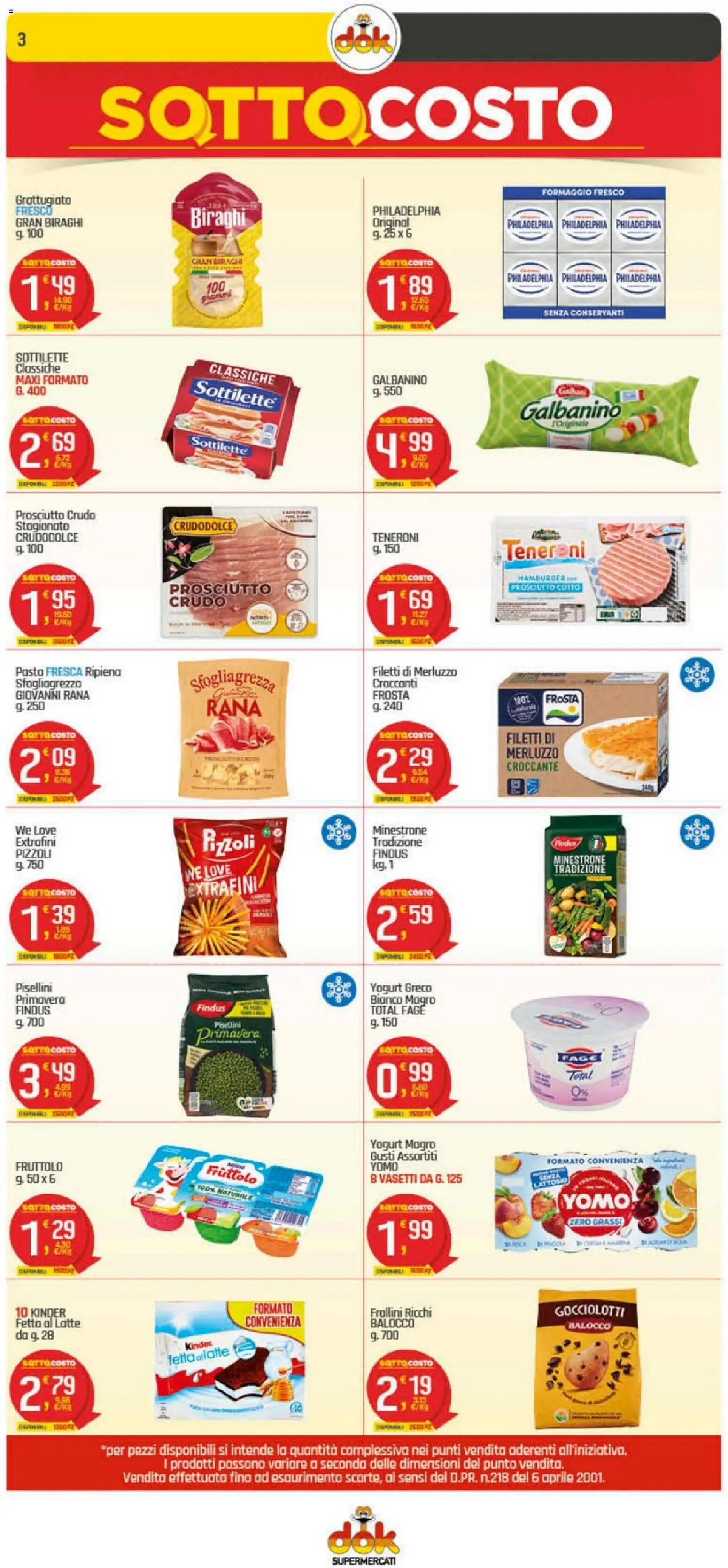 Volantino DOK del 20.11.2025 | Pagina: 3 | Prodotti: Prosciutto Cotto, Merluzzo, Prosciutto, Frollini