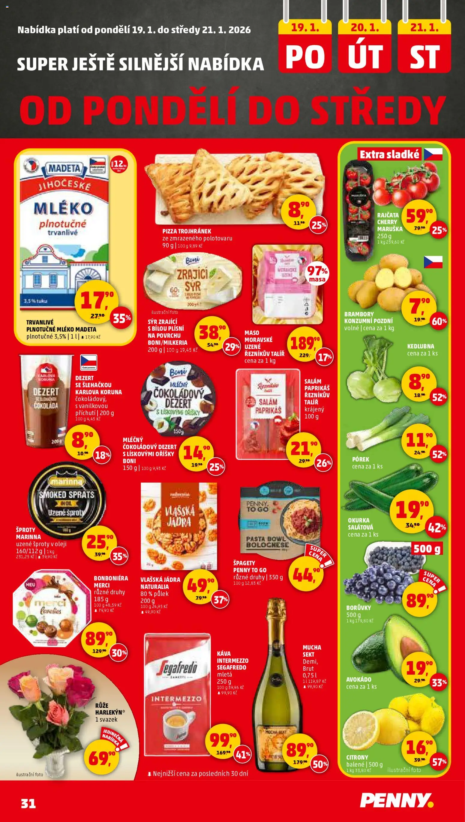Penny Market leták - Čtvrtečník od 15.01.2026 | Strana: 31 | Produkty: Pizza, Plnotučné mléko, Bonboniéra, Oříšky