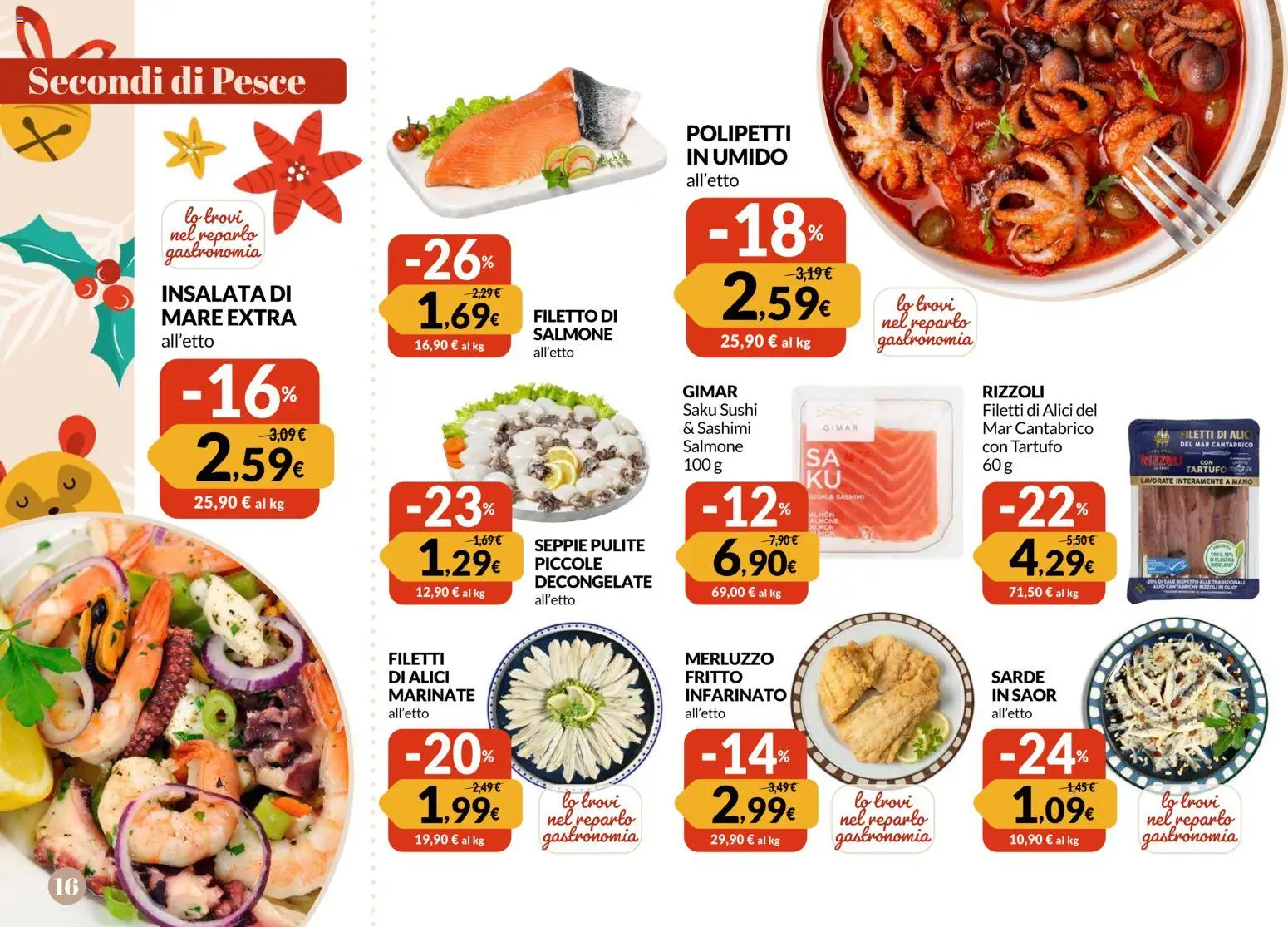 Volantino Famila del 24.11.2025 | Pagina: 16 | Prodotti: Tartufo, Insalata, Sale, Sushi